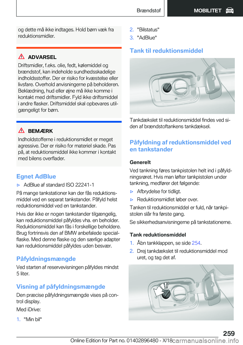 BMW X1 2019  InstruktionsbØger (in Danish) �o�g��d�e�t�t�e��m�å��i�k�k�e��i�n�d�t�a�g�e�s�.��H�o�l�d��b�