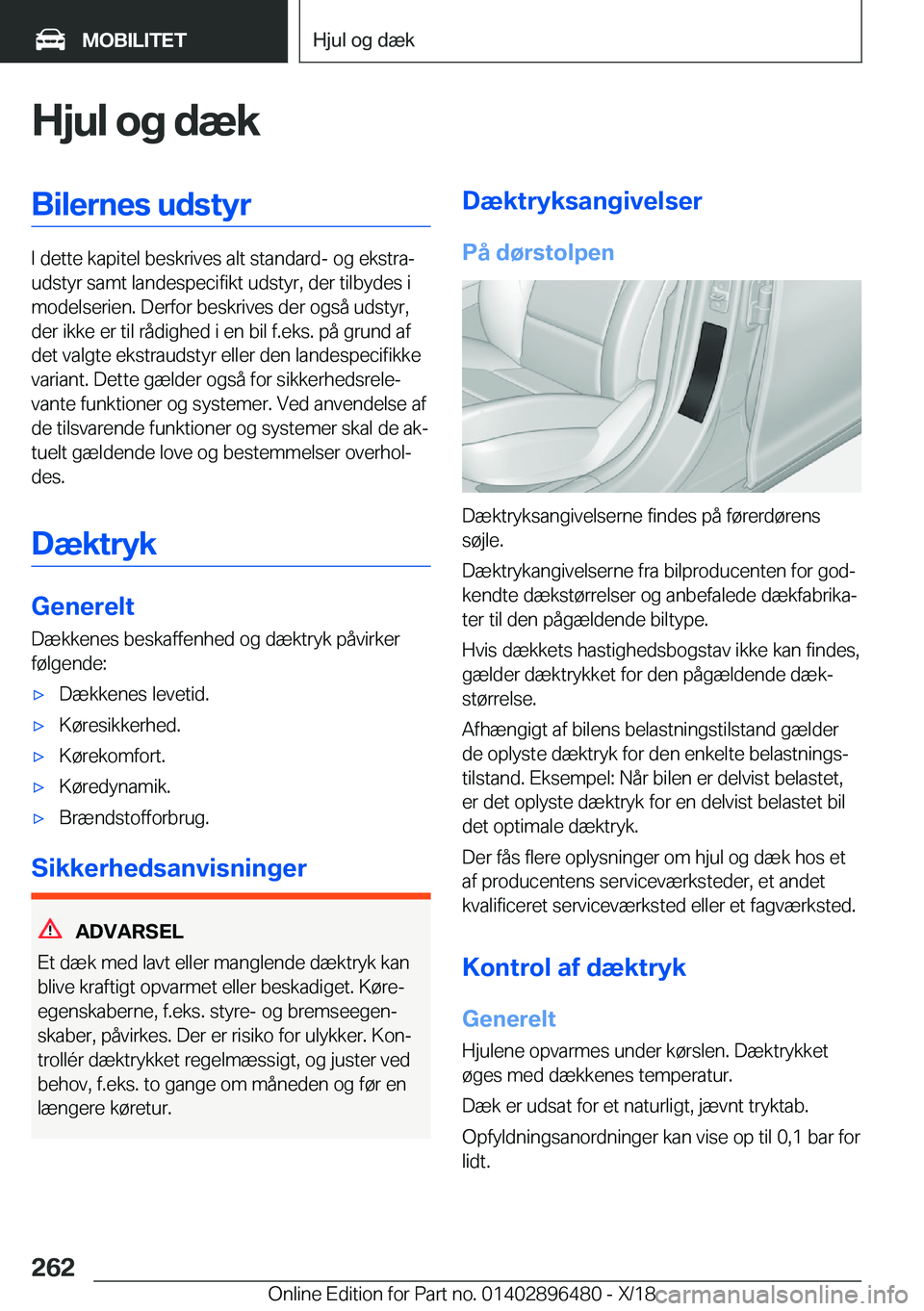 BMW X1 2019  InstruktionsbØger (in Danish) �H�j�u�l��o�g��d�æ�k�B�i�l�e�r�n�e�s��u�d�s�t�y�r
�I��d�e�t�t�e��k�a�p�i�t�e�l��b�e�s�k�r�i�v�e�s��a�l�t��s�t�a�n�d�a�r�d�-��o�g��e�k�s�t�r�aj
�u�d�s�t�y�r��s�a�m�t��l�a�n�d�e�s�p�e�c�i�