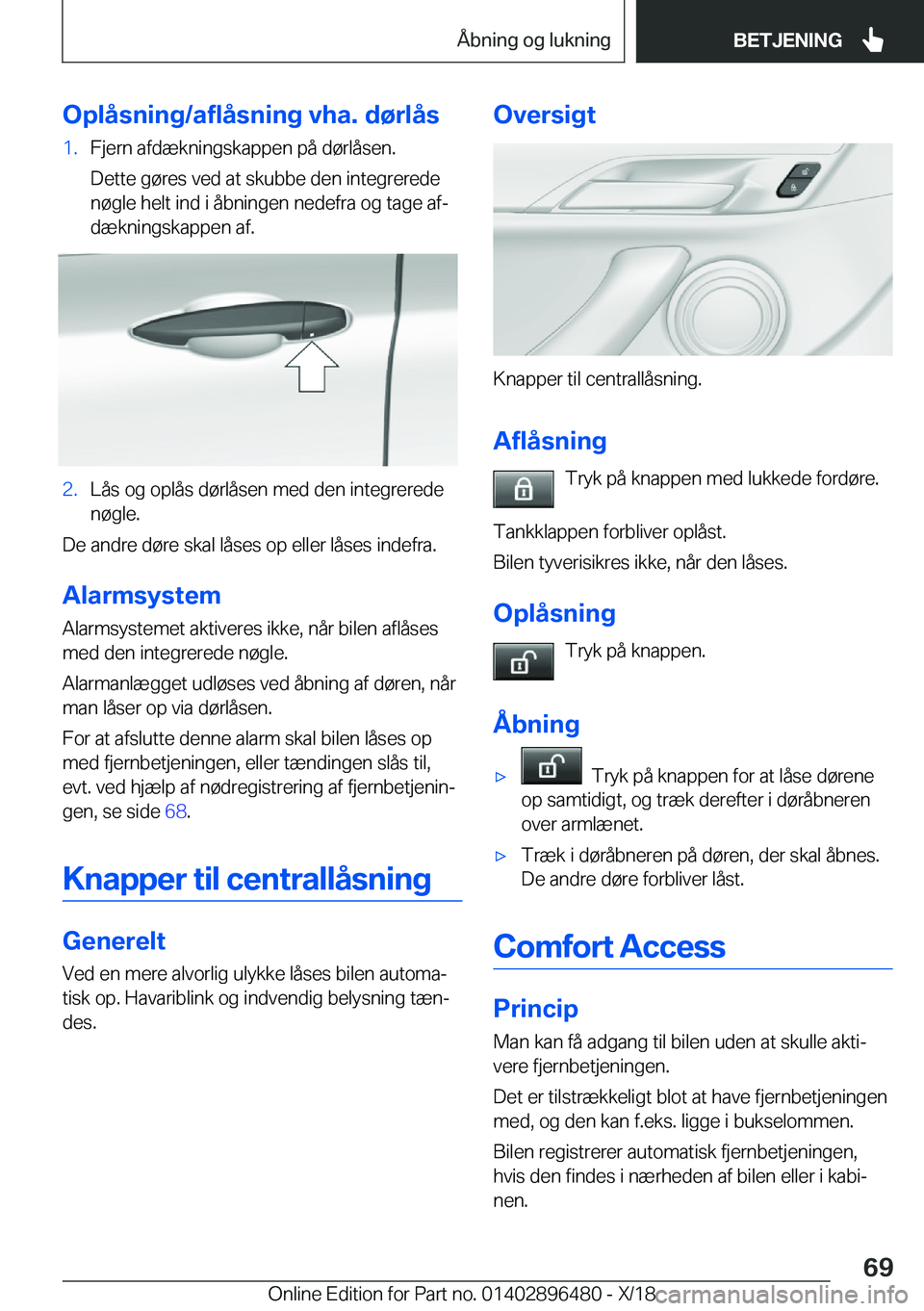 BMW X1 2019  InstruktionsbØger (in Danish) �O�p�l�å�s�n�i�n�g�/�a�f�l�å�s�n�i�n�g��v�h�a�.��d�