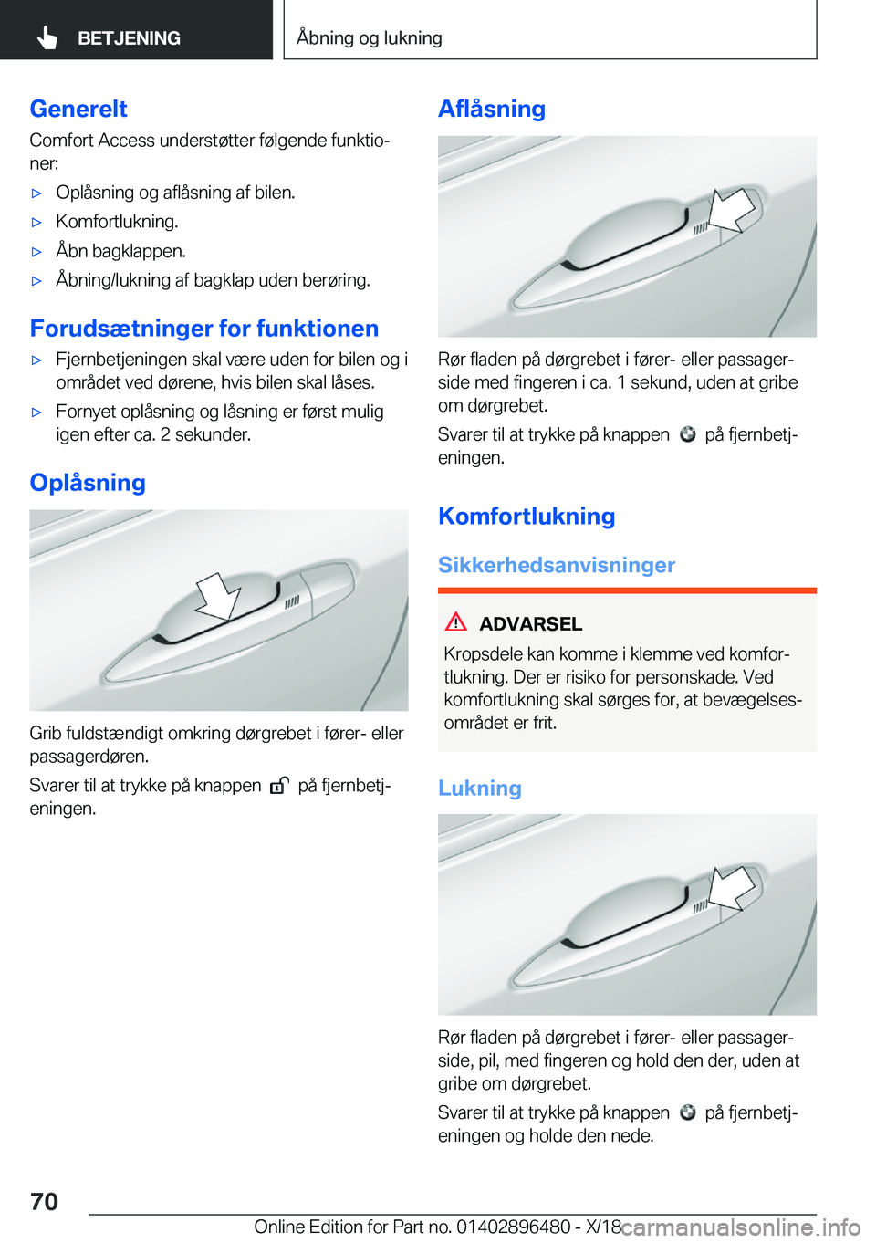 BMW X1 2019  InstruktionsbØger (in Danish) �G�e�n�e�r�e�l�t�C�o�m�f�o�r�t��A�c�c�e�s�s��u�n�d�e�r�s�t�