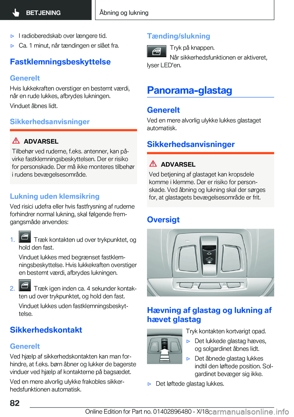 BMW X1 2019  InstruktionsbØger (in Danish) 'x�I��r�a�d�i�o�b�e�r�e�d�s�k�a�b��o�v�e�r��l�æ�n�g�e�r�e��t�i�d�.'x�C�a�.��1��m�i�n�u�t�,��n�å�r��t�æ�n�d�i�n�g�e�n��e�r��s�l�å�e�t��f�r�a�.
�F�a�s�t�k�l�e�m�n�i�n�g�s�b�e�s�k�