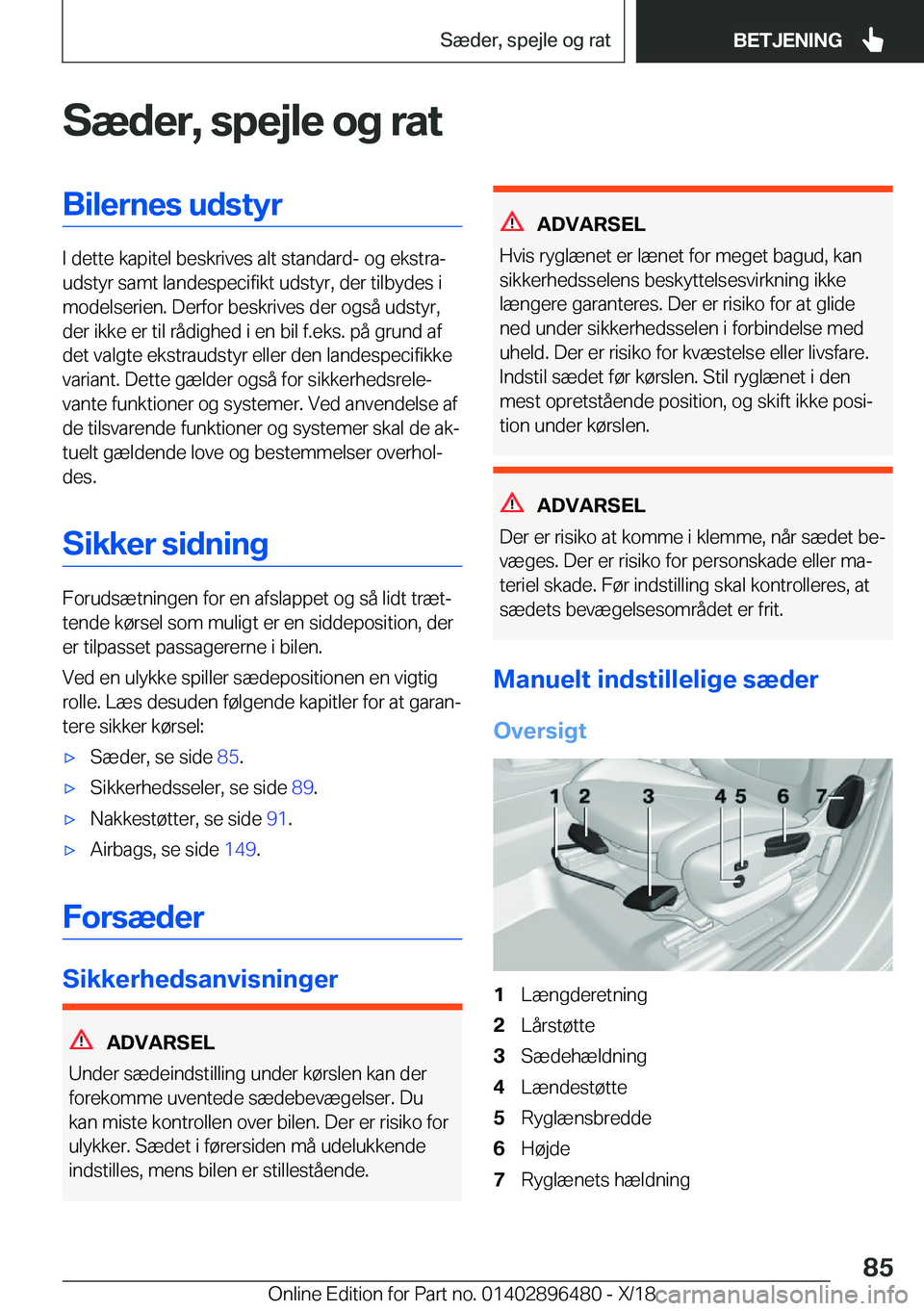 BMW X1 2019  InstruktionsbØger (in Danish) �S�æ�d�e�r�,��s�p�e�j�l�e��o�g��r�a�t�B�i�l�e�r�n�e�s��u�d�s�t�y�r
�I��d�e�t�t�e��k�a�p�i�t�e�l��b�e�s�k�r�i�v�e�s��a�l�t��s�t�a�n�d�a�r�d�-��o�g��e�k�s�t�r�aj
�u�d�s�t�y�r��s�a�m�t��l�