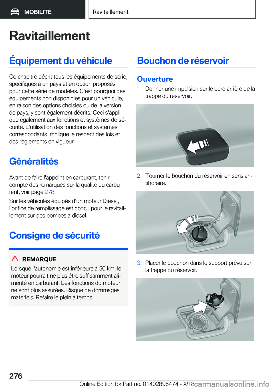 BMW X1 2019  Notices Demploi (in French) �R�a�v�i�t�a�i�l�l�e�m�e�n�t�É�q�u�i�p�e�m�e�n�t��d�u��v�é�h�i�c�u�l�e
�C�e��c�h�a�p�i�t�r�e��d�é�c�r�i�t��t�o�u�s��l�e�s��é�q�u�i�p�e�m�e�n�t�s��d�e��s�é�r�i�e�,�s�p�é�c�i�f�i�q�u�e�s�