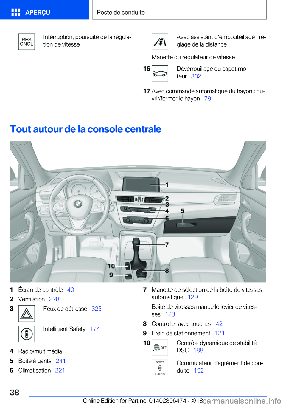 BMW X1 2019  Notices Demploi (in French) �I�n�t�e�r�r�u�p�t�i�o�n�,��p�o�u�r�s�u�i�t�e��d�e��l�a��r�é�g�u�l�aj
�t�i�o�n��d�e��v�i�t�e�s�s�e�A�v�e�c��a�s�s�i�s�t�a�n�t��d�'�e�m�b�o�u�t�e�i�l�l�a�g�e��:��r�éj
�g�l�a�g�e��d�e
