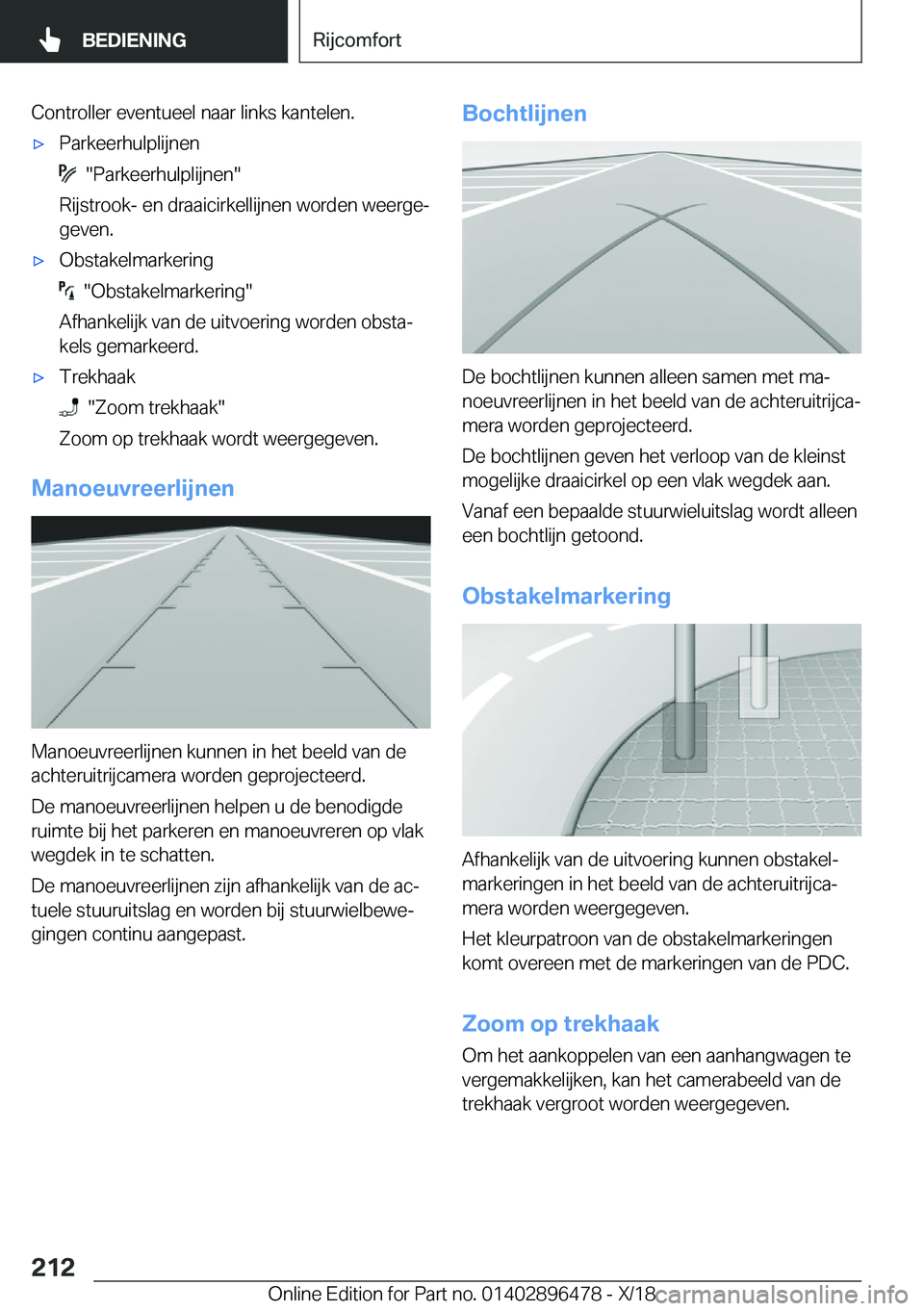 BMW X1 2019  Instructieboekjes (in Dutch) �C�o�n�t�r�o�l�l�e�r��e�v�e�n�t�u�e�e�l��n�a�a�r��l�i�n�k�s��k�a�n�t�e�l�e�n�.'x�P�a�r�k�e�e�r�h�u�l�p�l�i�j�n�e�n
����P�a�r�k�e�e�r�h�u�l�p�l�i�j�n�e�n�
�R�i�j�s�t�r�o�o�k�-��e�n��d�r�a