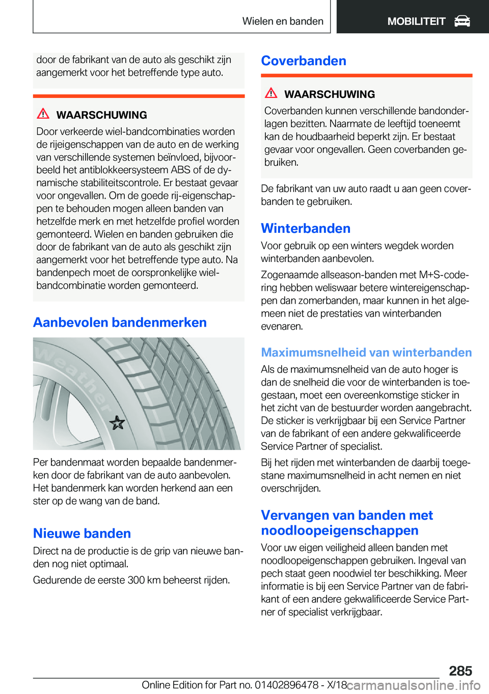 BMW X1 2019  Instructieboekjes (in Dutch) �d�o�o�r��d�e��f�a�b�r�i�k�a�n�t��v�a�n��d�e��a�u�t�o��a�l�s��g�e�s�c�h�i�k�t��z�i�j�n
�a�a�n�g�e�m�e�r�k�t��v�o�o�r��h�e�t��b�e�t�r�e�f�f�e�n�d�e��t�y�p�e��a�u�t�o�.
�W�A�A�R�S�C�H�U�W�I