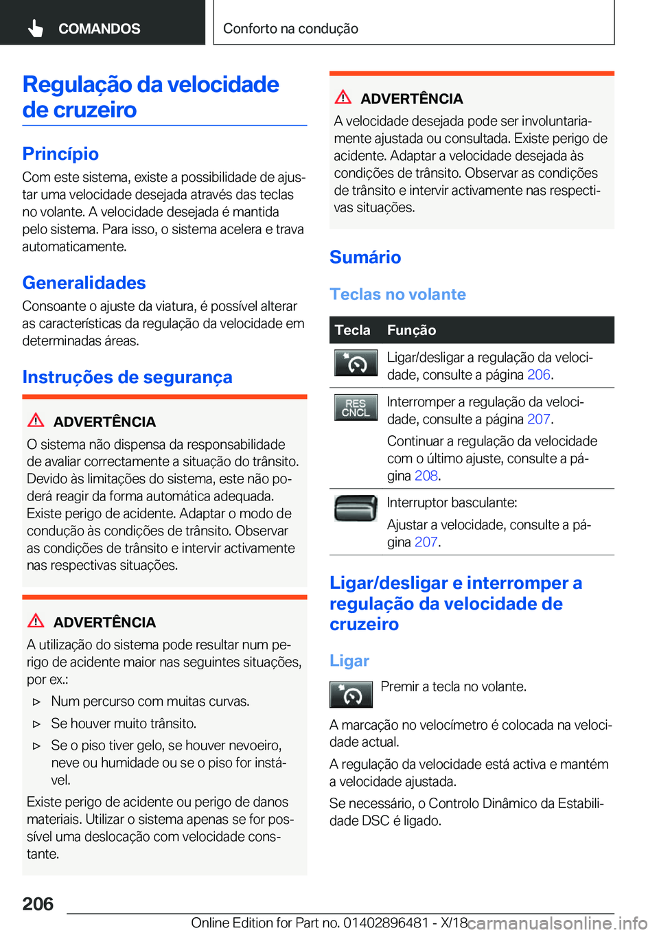 BMW X1 2019  Manual do condutor (in Portuguese) �R�e�g�u�l�a�