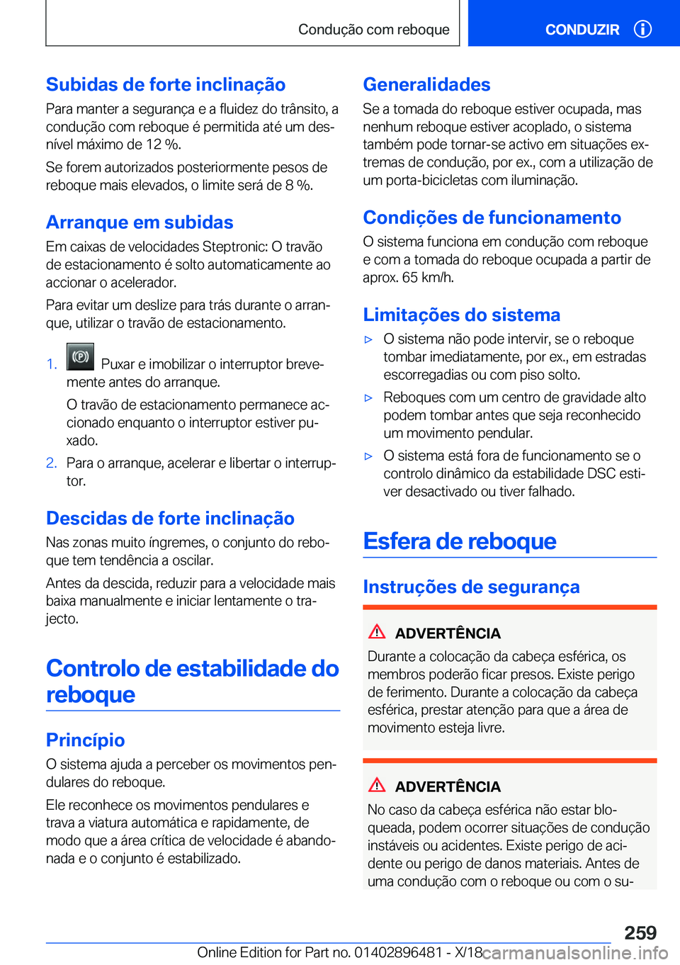 BMW X1 2019  Manual do condutor (in Portuguese) �S�u�b�i�d�a�s��d�e��f�o�r�t�e��i�n�c�l�i�n�a�