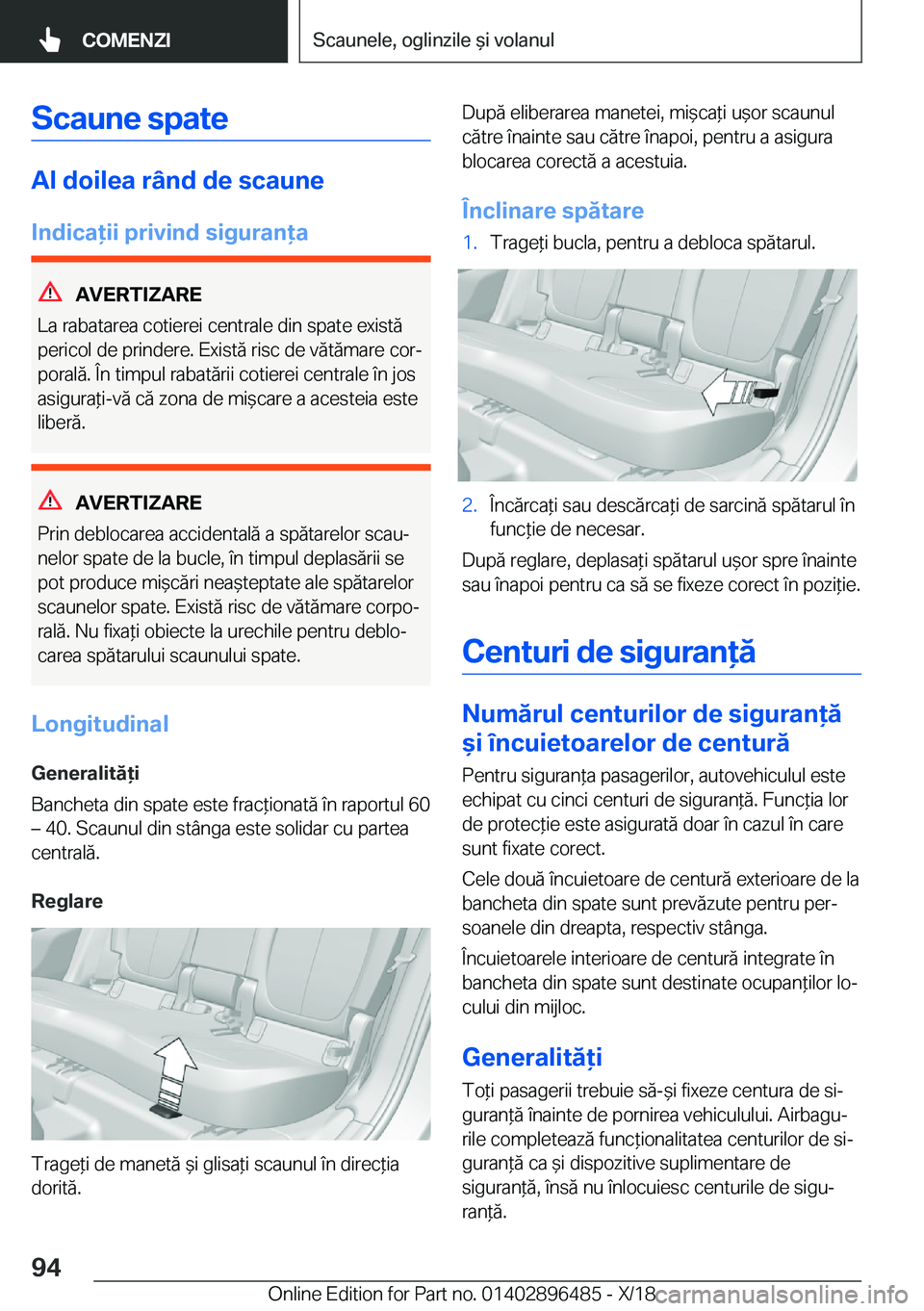 BMW X1 2019  Ghiduri De Utilizare (in Romanian) �S�c�a�u�n�e��s�p�a�t�e
�A�l��d�o�i�l�e�a��r�