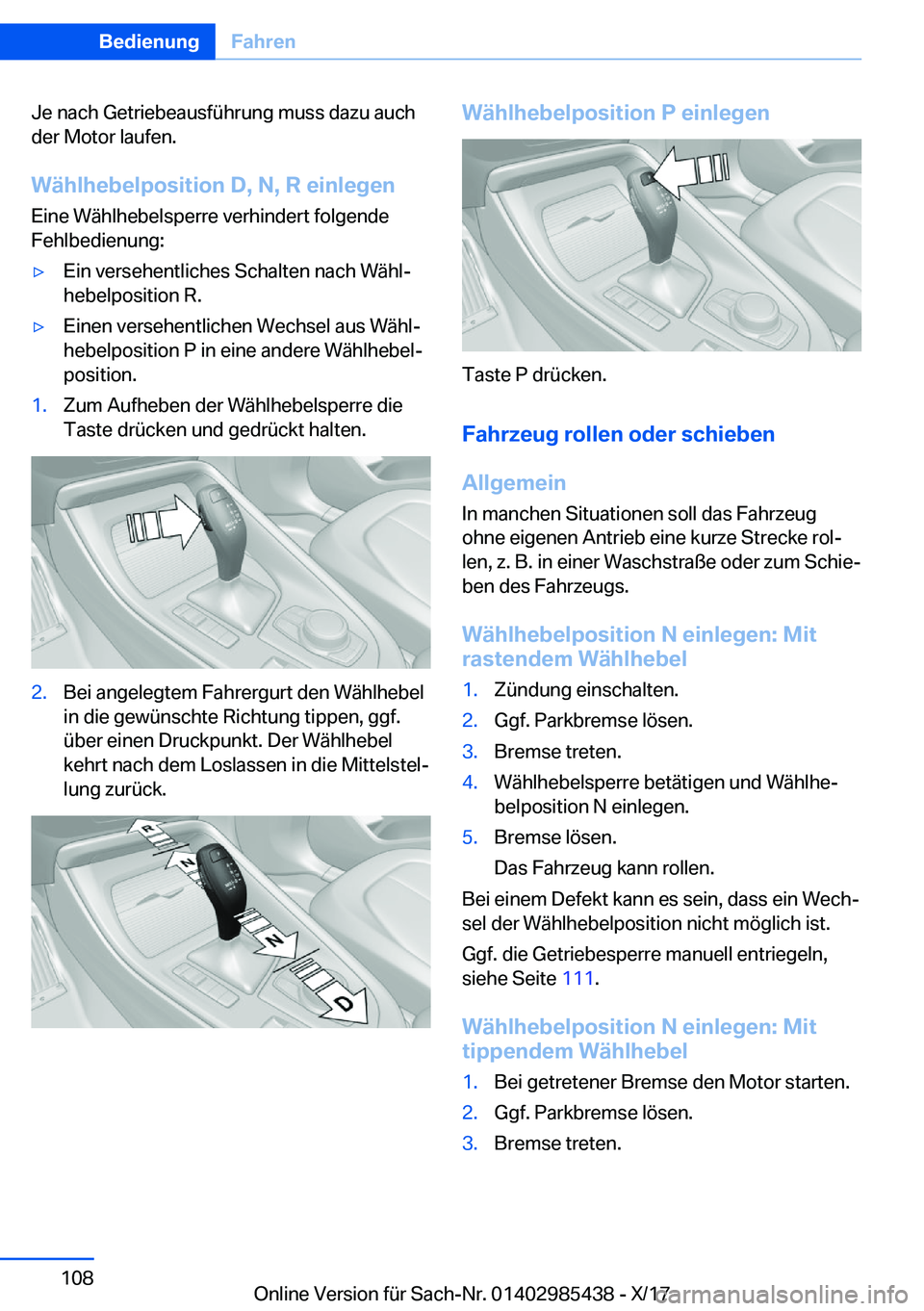 BMW X1 2018  Betriebsanleitungen (in German) �J�e� �n�a�c�h� �G�e�t�r�i�e�b�e�a�u�s�f�
