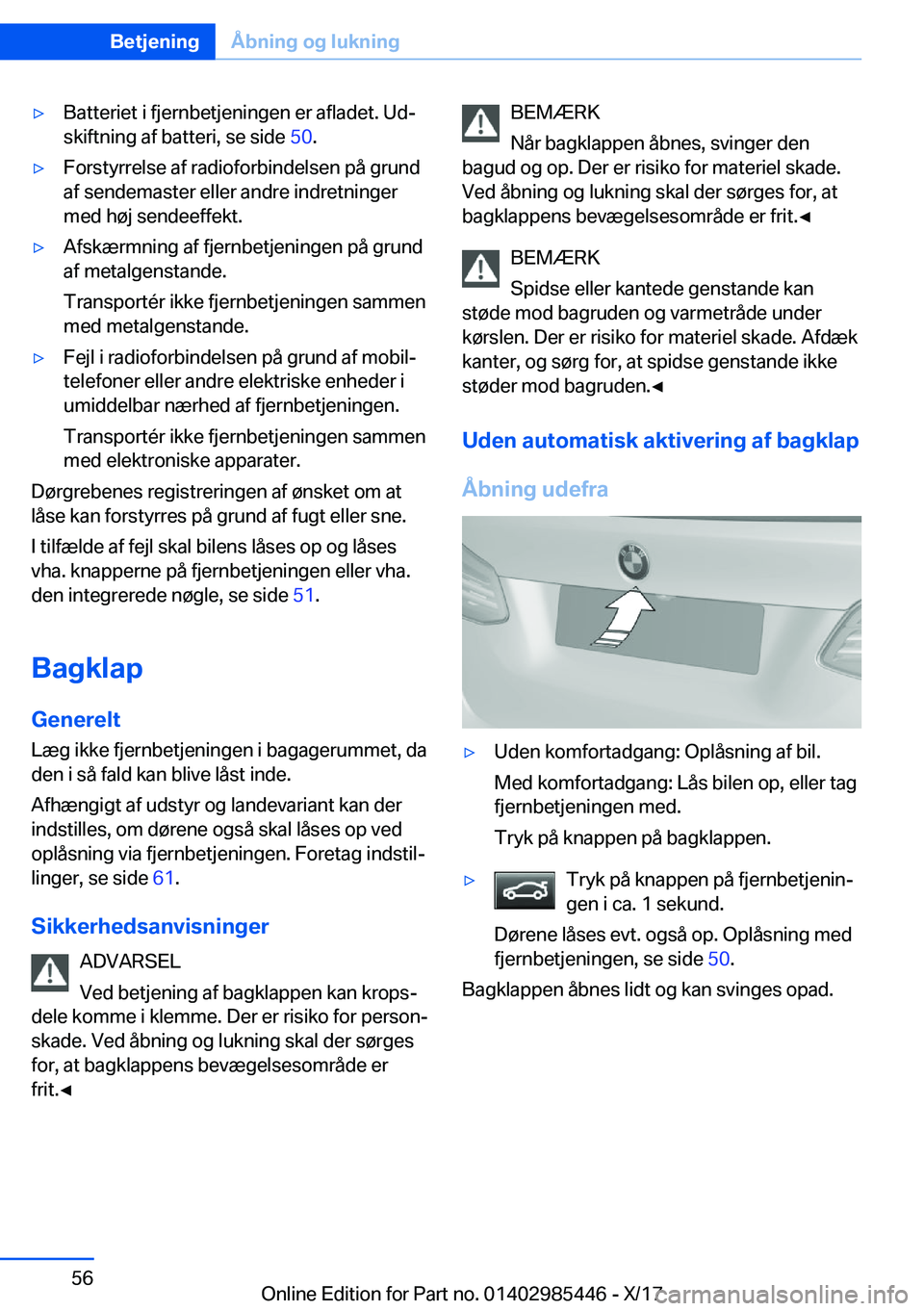 BMW X1 2018  InstruktionsbØger (in Danish) 'y�B�a�t�t�e�r�i�e�t� �i� �f�j�e�r�n�b�e�t�j�e�n�i�n�g�e�n� �e�r� �a�f�l�a�d�e�t�.� �U�dj�s�k�i�f�t�n�i�n�g� �a�f� �b�a�t�t�e�r�i�,� �s�e� �s�i�d�e�  �5�0�.'y�F�o�r�s�t�y�r�r�e�l�s�e� �a�f� �