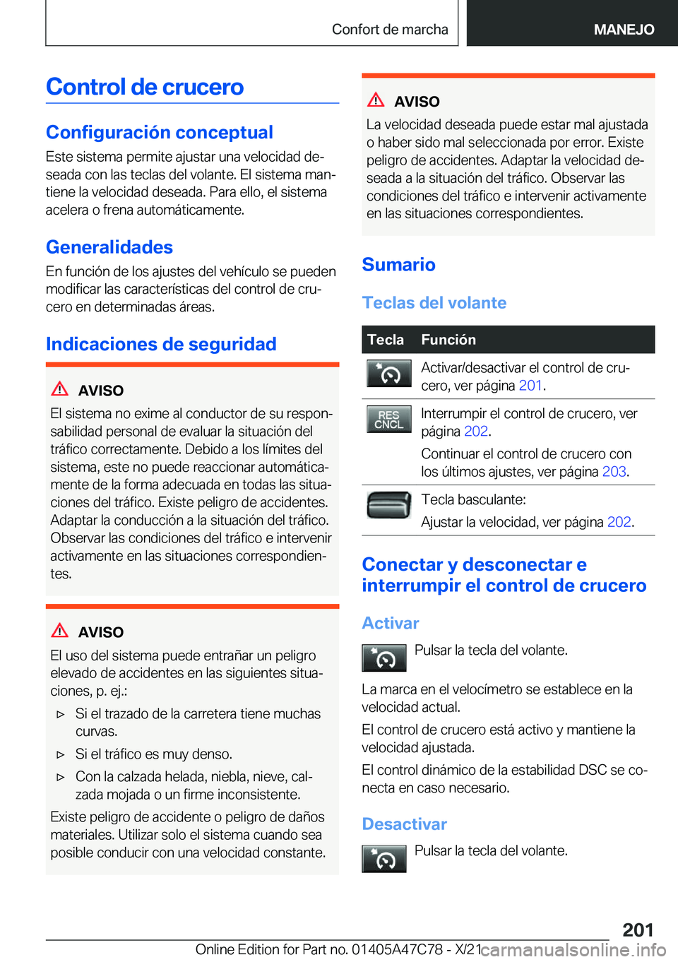 BMW X2 2022  Manuales de Empleo (in Spanish) �C�o�n�t�r�o�l��d�e��c�r�u�c�e�r�o
�C�o�n�f�i�g�u�r�a�c�i�