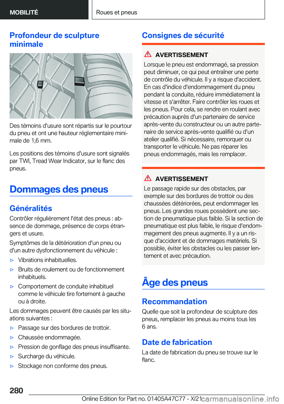 BMW X2 2022  Notices Demploi (in French) �P�r�o�f�o�n�d�e�u�r��d�e��s�c�u�l�p�t�u�r�e
�m�i�n�i�m�a�l�e
�D�e�s��t�é�m�o�i�n�s��d�'�u�s�u�r�e��s�o�n�t��r�é�p�a�r�t�i�s��s�u�r��l�e��p�o�u�r�t�o�u�r �d�u��p�n�e�u��e�t��o�n�t��