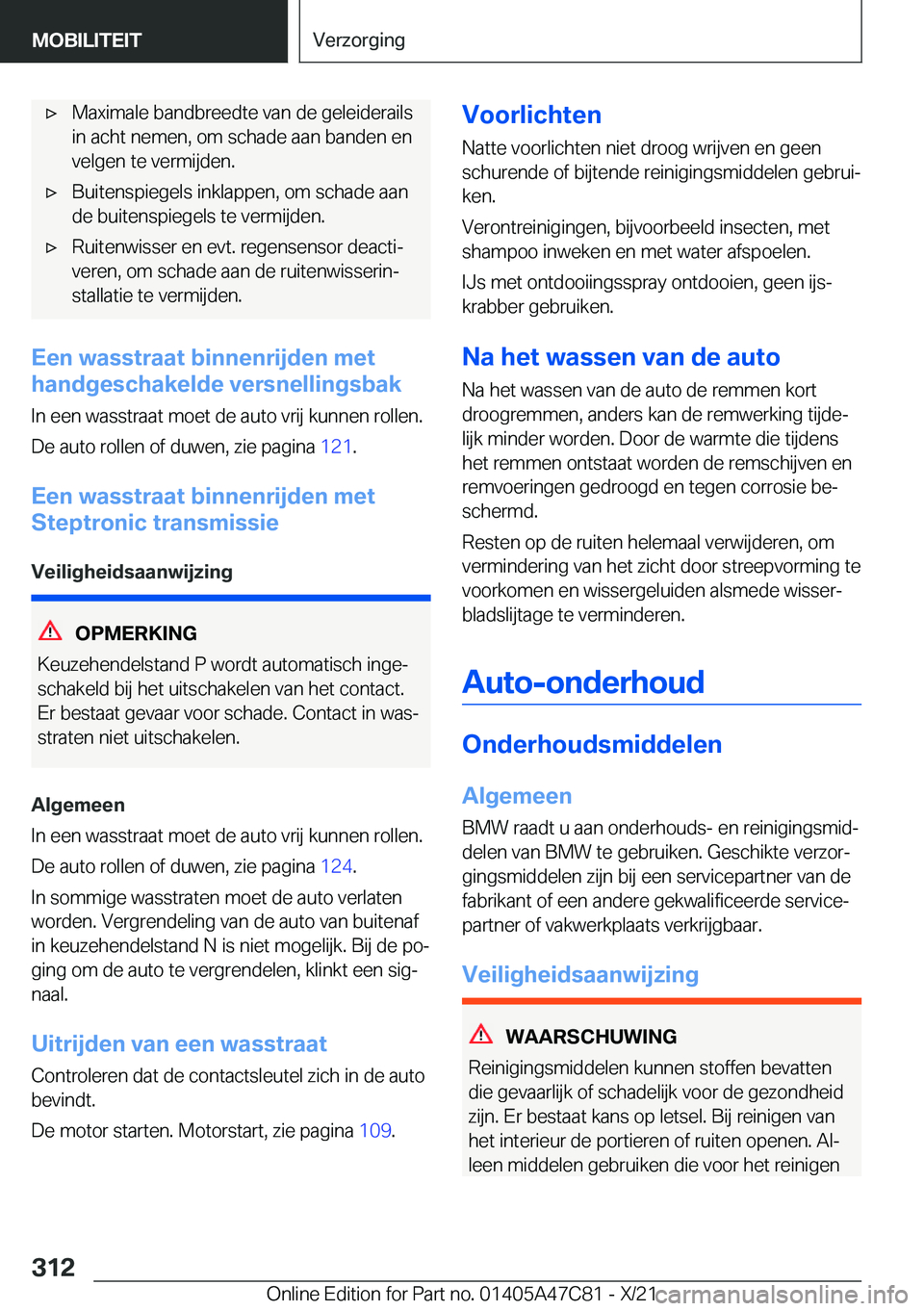 BMW X2 2022  Instructieboekjes (in Dutch) 'x�M�a�x�i�m�a�l�e��b�a�n�d�b�r�e�e�d�t�e��v�a�n��d�e��g�e�l�e�i�d�e�r�a�i�l�s
�i�n��a�c�h�t��n�e�m�e�n�,��o�m��s�c�h�a�d�e��a�a�n��b�a�n�d�e�n��e�n
�v�e�l�g�e�n��t�e��v�e�r�m�i�j�d�e