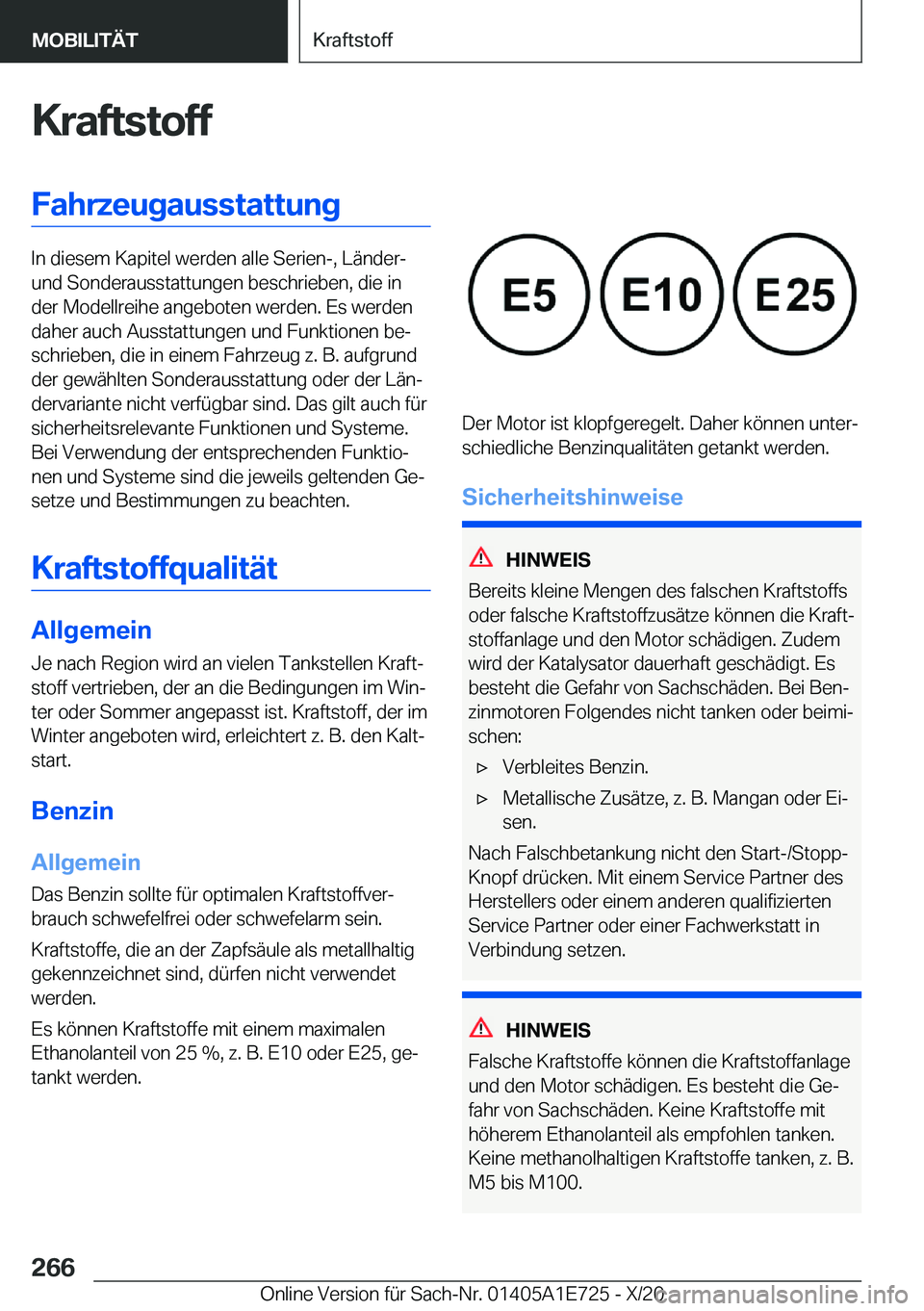 BMW X2 2021  Betriebsanleitungen (in German) �K�r�a�f�t�s�t�o�f�f�F�a�h�r�z�e�u�g�a�u�s�s�t�a�t�t�u�n�g
�I�n��d�i�e�s�e�m��K�a�p�i�t�e�l��w�e�r�d�e�n��a�l�l�e��S�e�r�i�e�n�-�,��L�