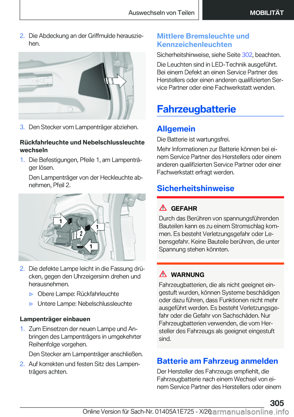 BMW X2 2021  Betriebsanleitungen (in German) �2�.�D�i�e��A�b�d�e�c�k�u�n�g��a�n��d�e�r��G�r�i�f�f�m�u�l�d�e��h�e�r�a�u�s�z�i�ej
�h�e�n�.�3�.�D�e�n��S�t�e�c�k�e�r��v�o�m��L�a�m�p�e�n�t�r�