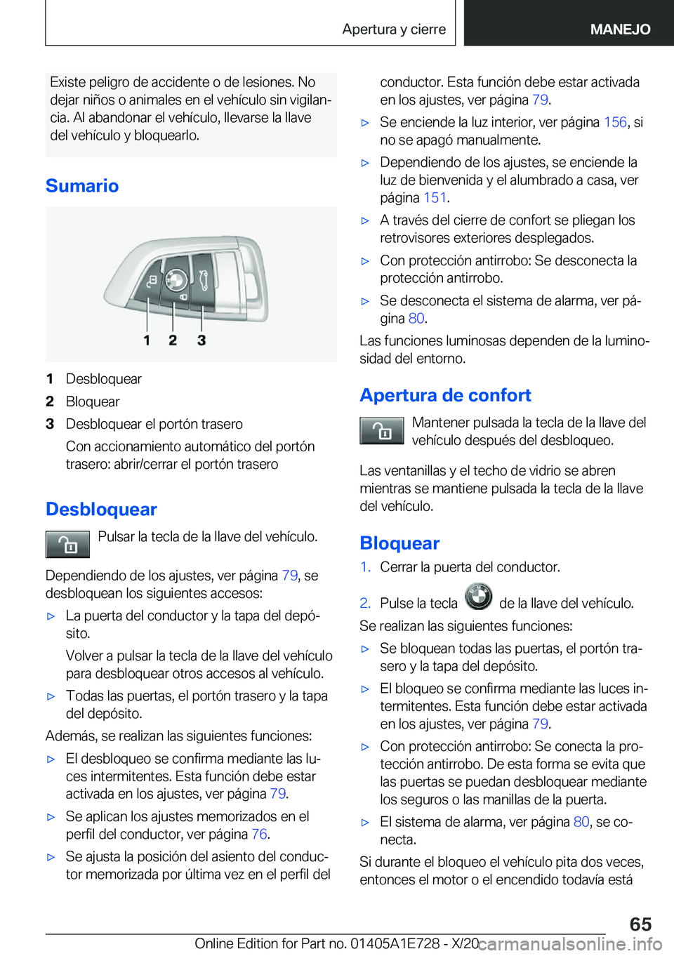 BMW X2 2021  Manuales de Empleo (in Spanish) �E�x�i�s�t�e��p�e�l�i�g�r�o��d�e��a�c�c�i�d�e�n�t�e��o��d�e��l�e�s�i�o�n�e�s�.��N�o
�d�e�j�a�r��n�i�