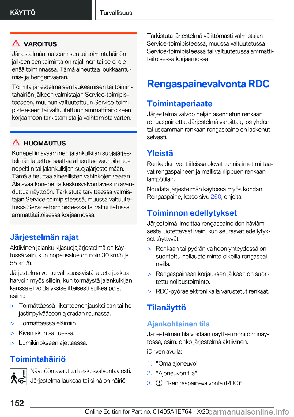BMW X2 2021  Omistajan Käsikirja (in Finnish) �V�A�R�O�I�T�U�S
�J�