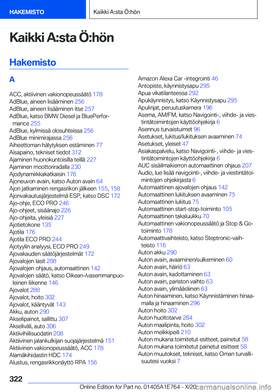 BMW X2 2021  Omistajan Käsikirja (in Finnish) �K�a�i�k�k�i��A�:�s�t�a��