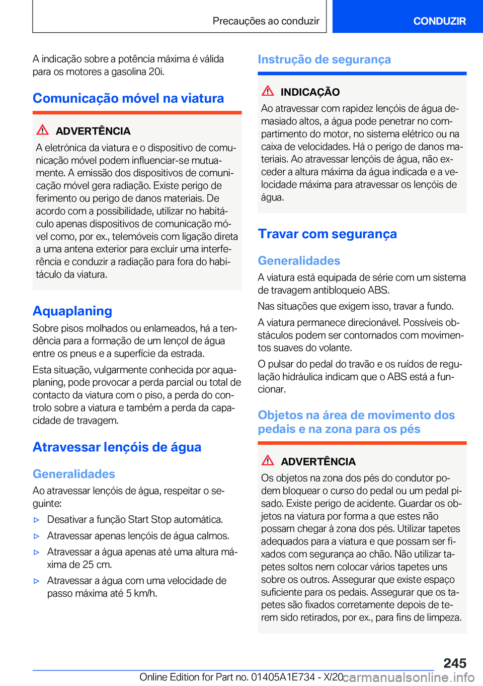 BMW X2 2021  Manual do condutor (in Portuguese)  A  i n d i c a 
