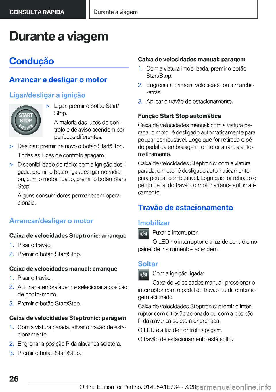 BMW X2 2021  Manual do condutor (in Portuguese)  D u r a n t e  a  v i a g e m C o n d u 