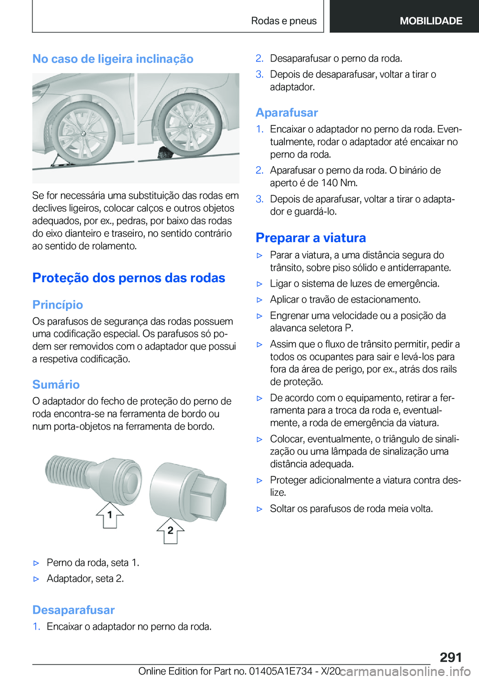 BMW X2 2021  Manual do condutor (in Portuguese) �N�o��c�a�s�o��d�e��l�i�g�e�i�r�a��i�n�c�l�i�n�a�