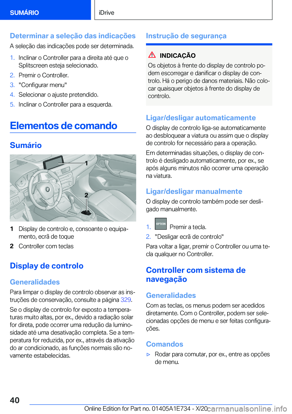 BMW X2 2021  Manual do condutor (in Portuguese)  D e t e r m i n a r  a  s e l e 