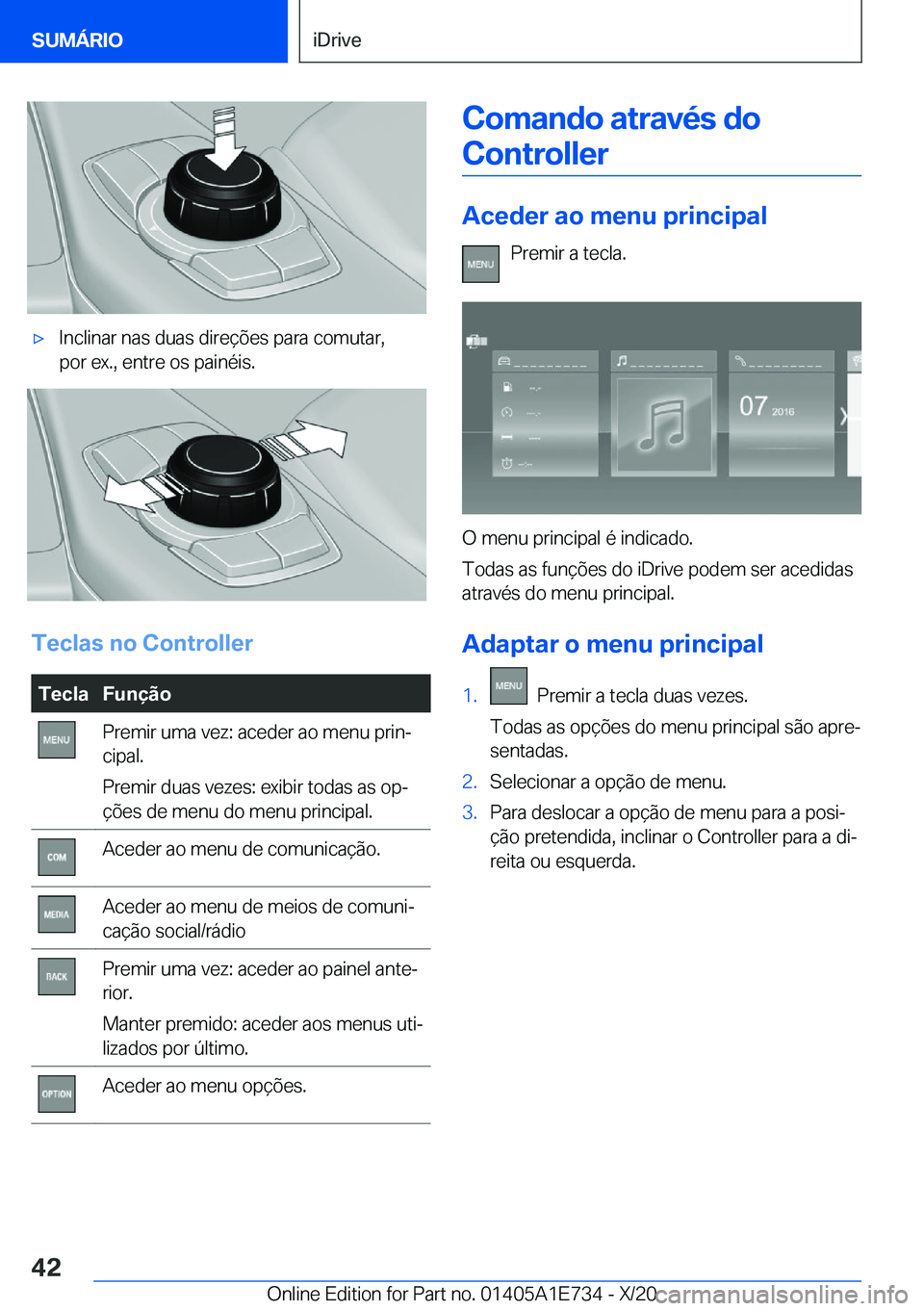 BMW X2 2021  Manual do condutor (in Portuguese) x I n c l i n a r  n a s  d u a s  d i r e 