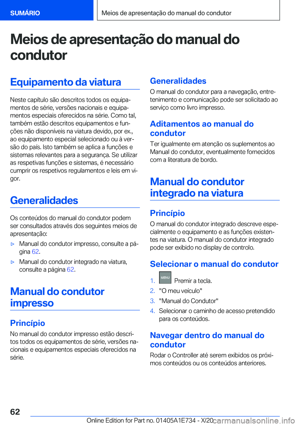 BMW X2 2021  Manual do condutor (in Portuguese)  M e i o s  d e  a p r e s e n t a 