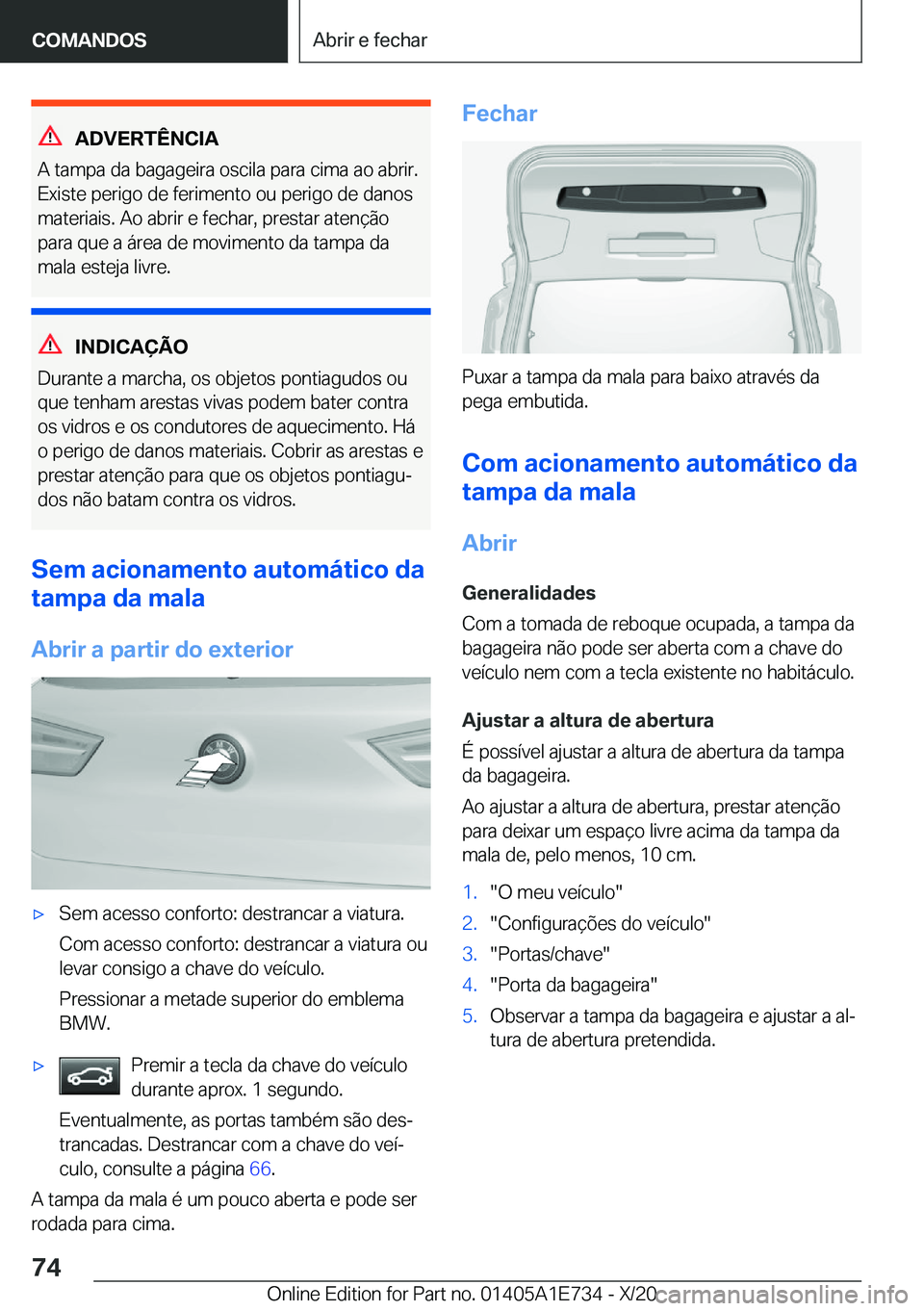 BMW X2 2021  Manual do condutor (in Portuguese)  A D V E R T 