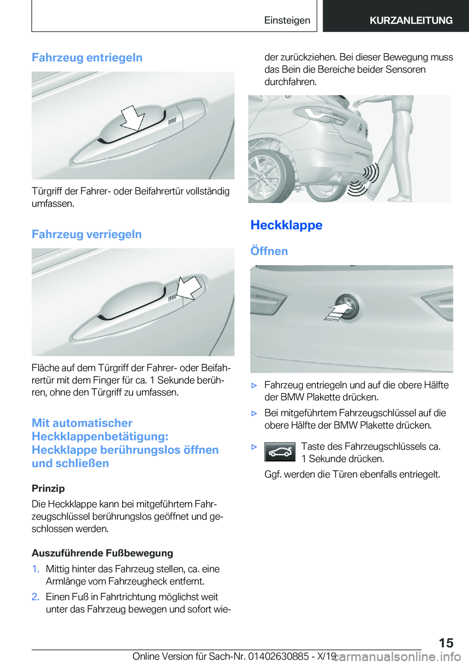 BMW X2 2020  Betriebsanleitungen (in German) �F�a�h�r�z�e�u�g��e�n�t�r�i�e�g�e�l�n
�T�