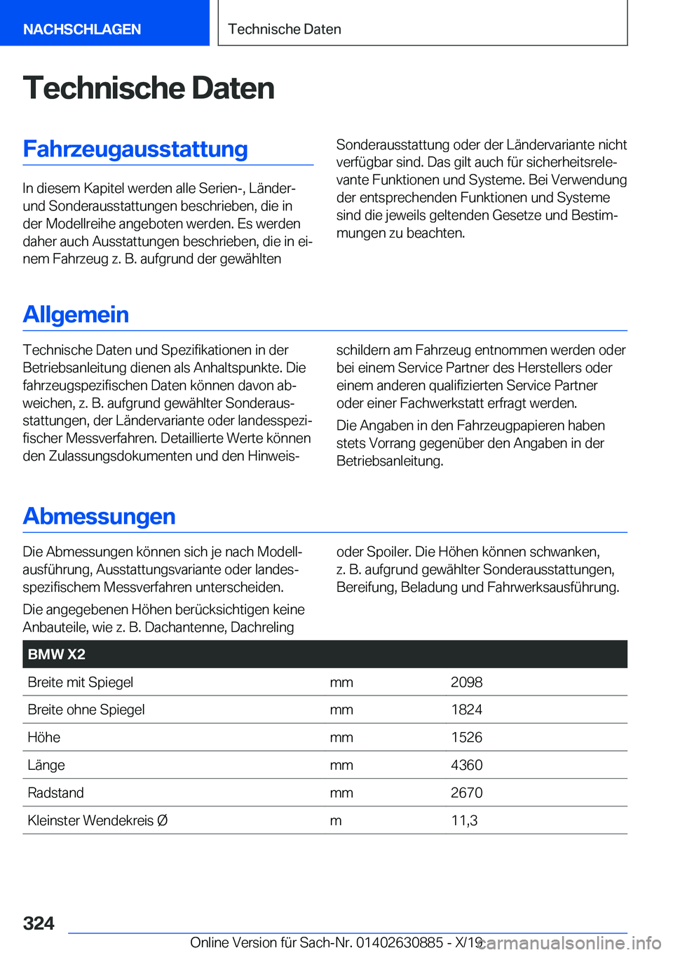 BMW X2 2020  Betriebsanleitungen (in German) �T�e�c�h�n�i�s�c�h�e��D�a�t�e�n�F�a�h�r�z�e�u�g�a�u�s�s�t�a�t�t�u�n�g
�I�n��d�i�e�s�e�m��K�a�p�i�t�e�l��w�e�r�d�e�n��a�l�l�e��S�e�r�i�e�n�-�,��L�
