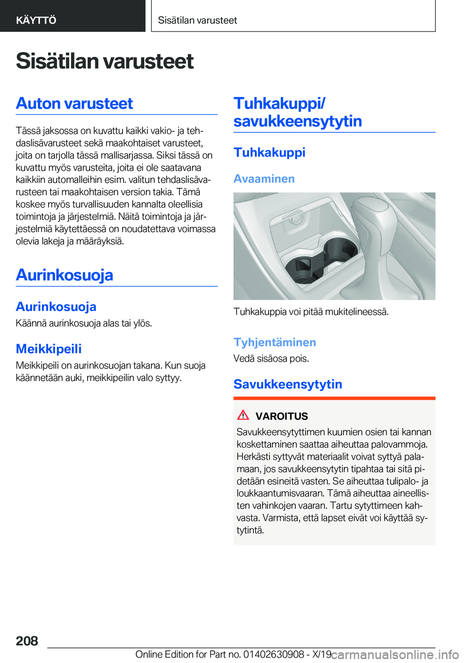 BMW X2 2020  Omistajan Käsikirja (in Finnish) �S�i�s�
