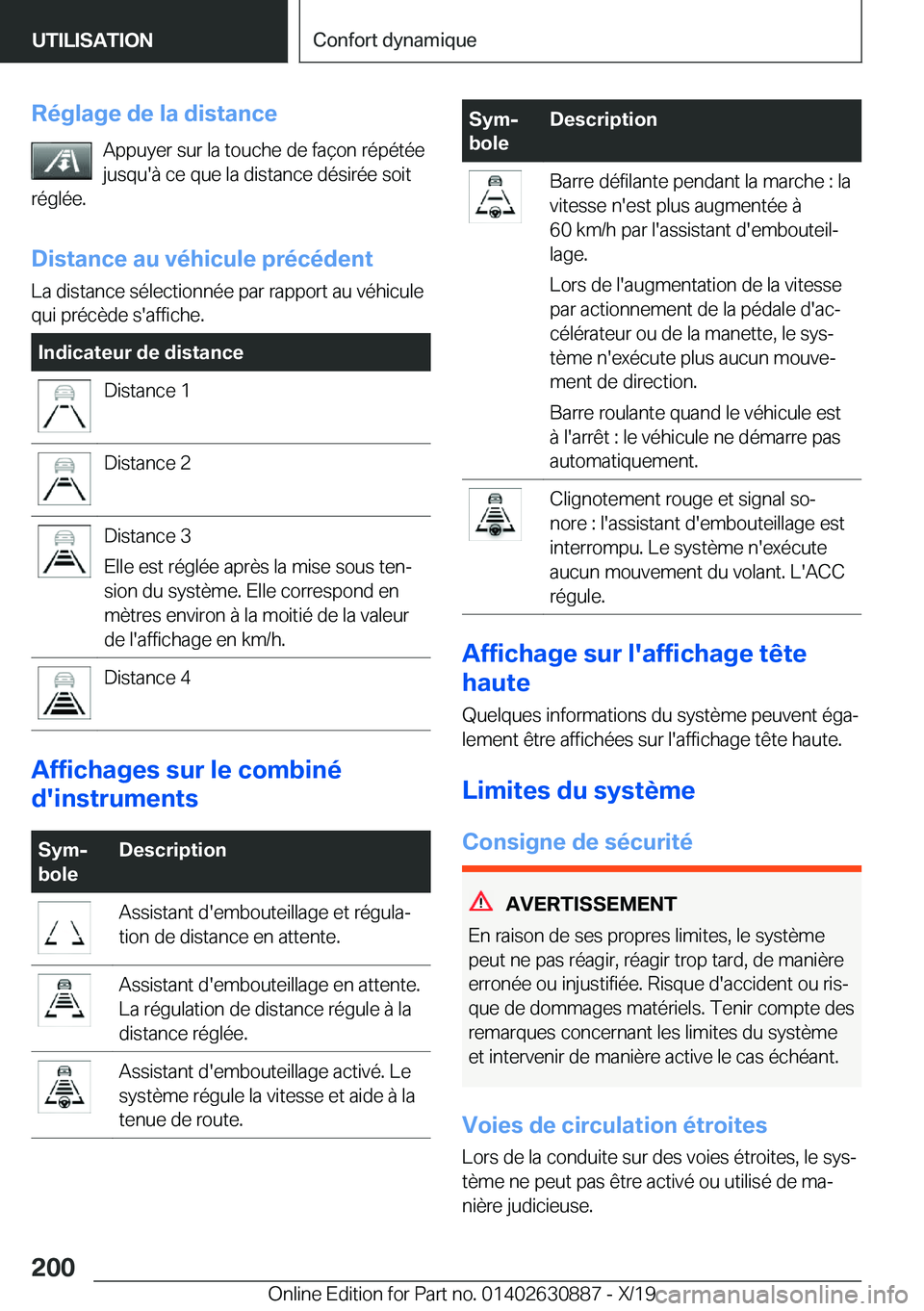 BMW X2 2020  Notices Demploi (in French) �R�é�g�l�a�g�e��d�e��l�a��d�i�s�t�a�n�c�e�A�p�p�u�y�e�r��s�u�r��l�a��t�o�u�c�h�e��d�e��f�a�ç�o�n��r�é�p�é�t�é�e
�j�u�s�q�u�'�