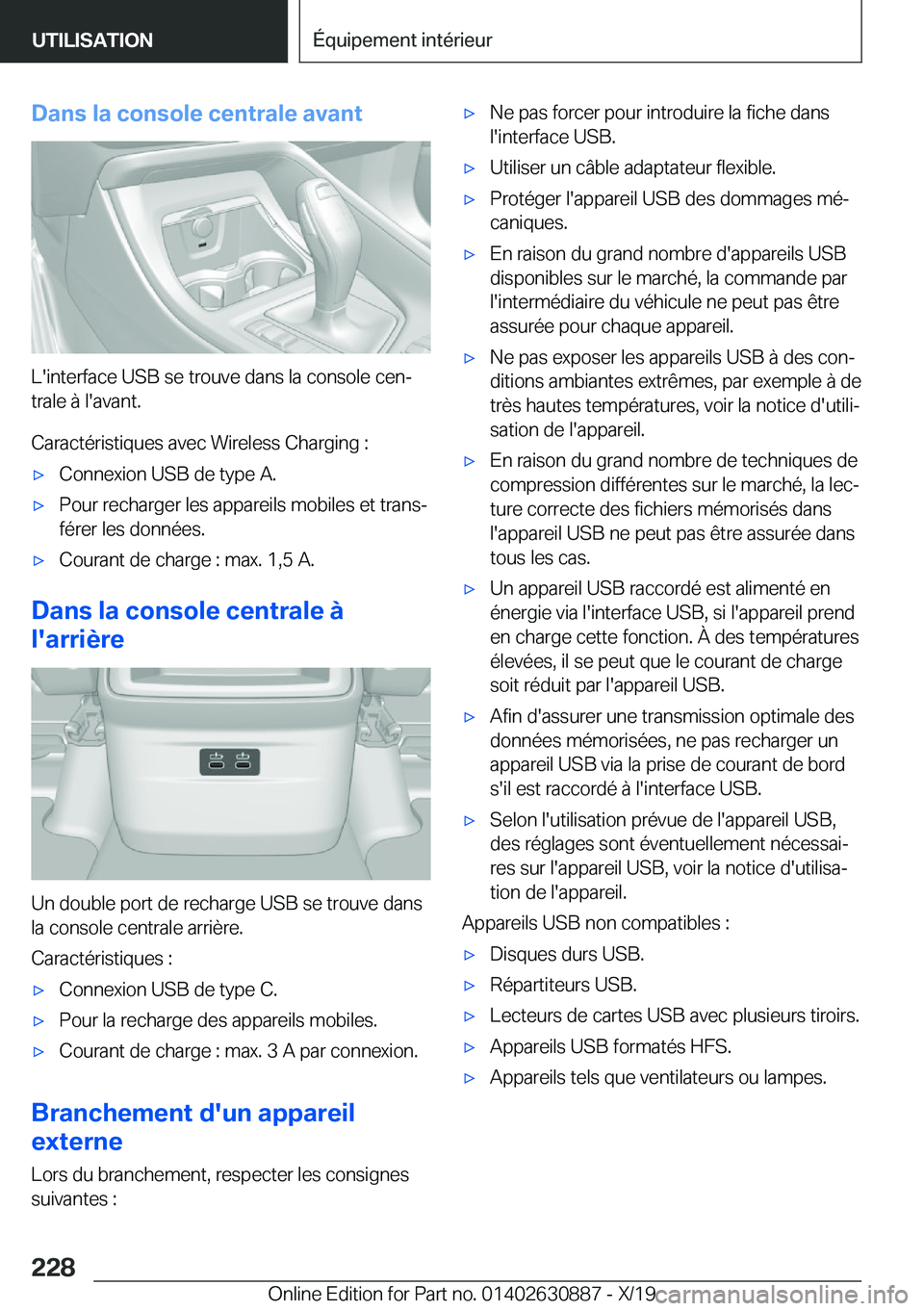 BMW X2 2020  Notices Demploi (in French) �D�a�n�s��l�a��c�o�n�s�o�l�e��c�e�n�t�r�a�l�e��a�v�a�n�t
�L�'�i�n�t�e�r�f�a�c�e��U�S�B��s�e��t�r�o�u�v�e��d�a�n�s��l�a��c�o�n�s�o�l�e��c�e�nj
�t�r�a�l�e��
