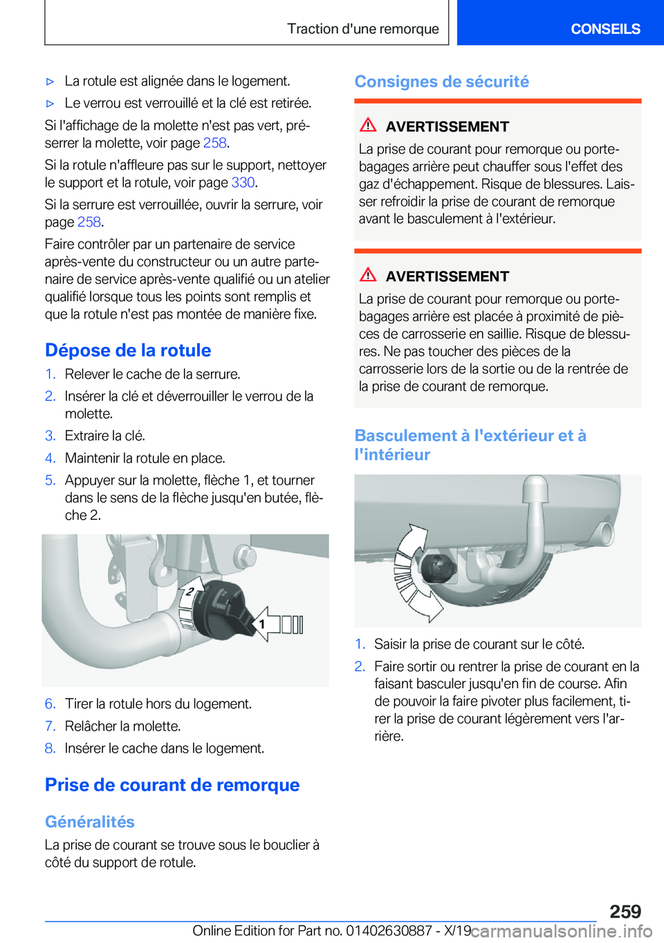 BMW X2 2020  Notices Demploi (in French) 'x�L�a��r�o�t�u�l�e��e�s�t��a�l�i�g�n�é�e��d�a�n�s��l�e��l�o�g�e�m�e�n�t�.'x�L�e��v�e�r�r�o�u��e�s�t��v�e�r�r�o�u�i�l�l�é��e�t��l�a��c�l�é��e�s�t��r�e�t�i�r�é�e�.
�S�i��l�&#