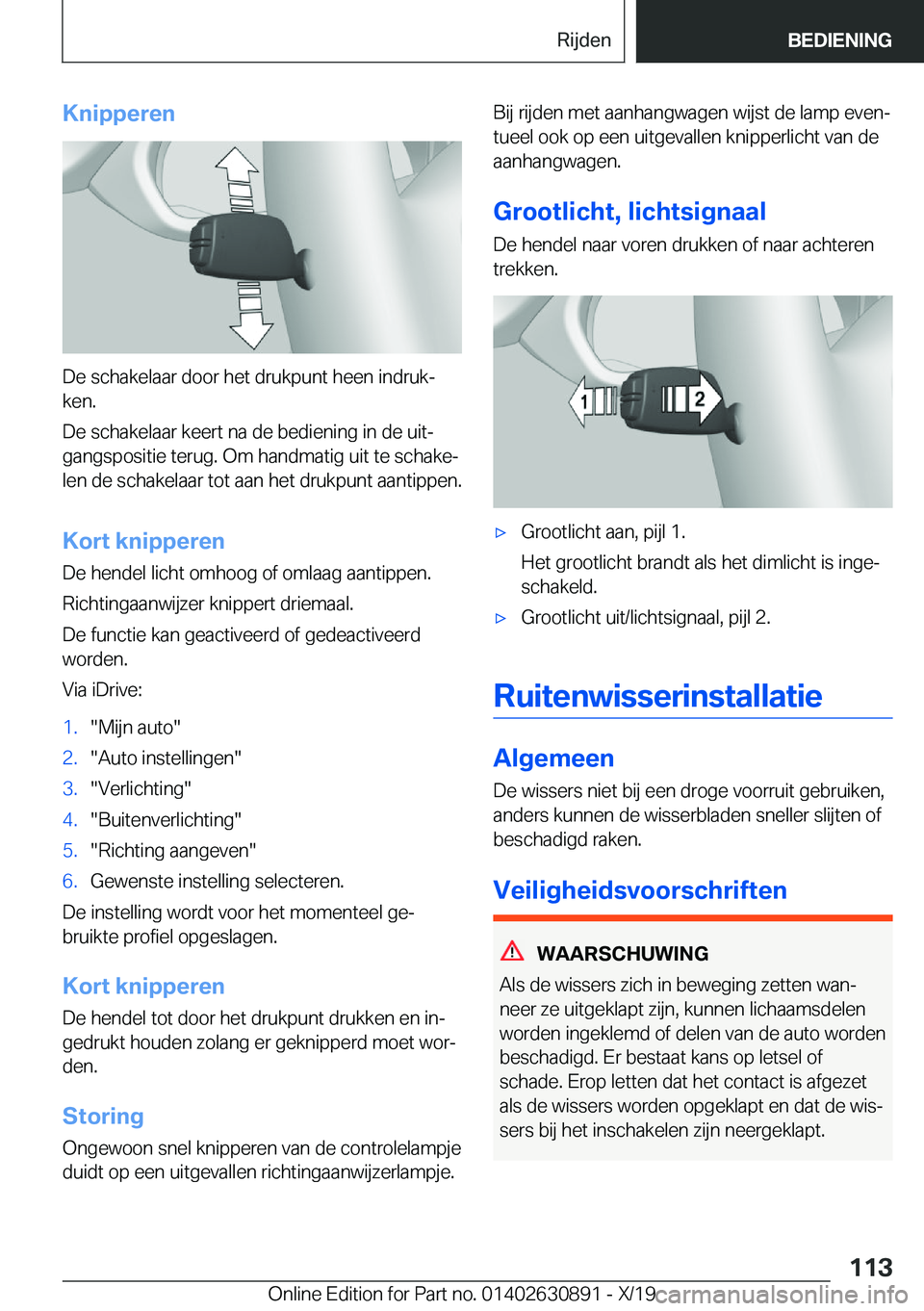 BMW X2 2020  Instructieboekjes (in Dutch) �K�n�i�p�p�e�r�e�n
�D�e��s�c�h�a�k�e�l�a�a�r��d�o�o�r��h�e�t��d�r�u�k�p�u�n�t��h�e�e�n��i�n�d�r�u�kj�k�e�n�.
�D�e��s�c�h�a�k�e�l�a�a�r��k�e�e�r�t��n�a��d�e��b�e�d�i�e�n�i�n�g��i�n��d�e�