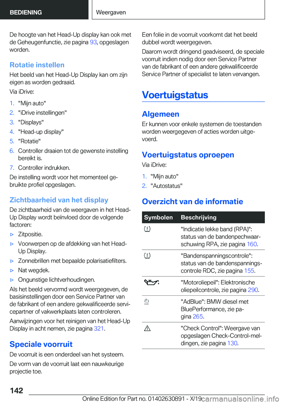 BMW X2 2020  Instructieboekjes (in Dutch) �D�e��h�o�o�g�t�e��v�a�n��h�e�t��H�e�a�d�-�U�p��d�i�s�p�l�a�y��k�a�n��o�o�k��m�e�t�d�e��G�e�h�e�u�g�e�n�f�u�n�c�t�i�e�,��z�i�e��p�a�g�i�n�a� �9�3�,��o�p�g�e�s�l�a�g�e�n
�w�o�r�d�e�n�.
�R�