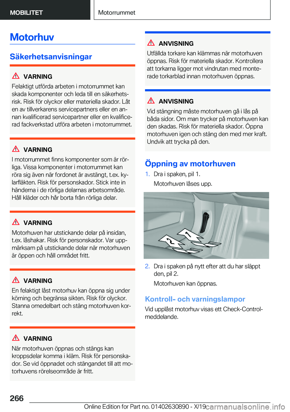BMW X2 2020  InstruktionsbÖcker (in Swedish) �M�o�t�o�r�h�u�v
�S�ä�k�e�r�h�e�t�s�a�n�v�i�s�n�i�n�g�a�r
�V�A�R�N�I�N�G
�F�e�l�a�k�t�i�g�t��u�t�f�