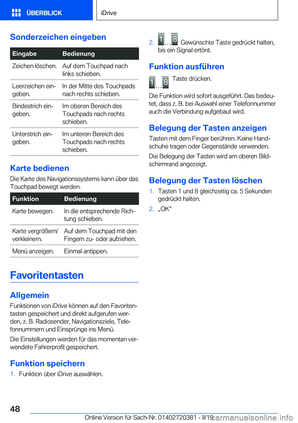 BMW X2 2019  Betriebsanleitungen (in German) �S�o�n�d�e�r�z�e�i�c�h�e�n��e�i�n�g�e�b�e�n�E�i�n�g�a�b�e�B�e�d�i�e�n�u�n�g�Z�e�i�c�h�e�n��l�