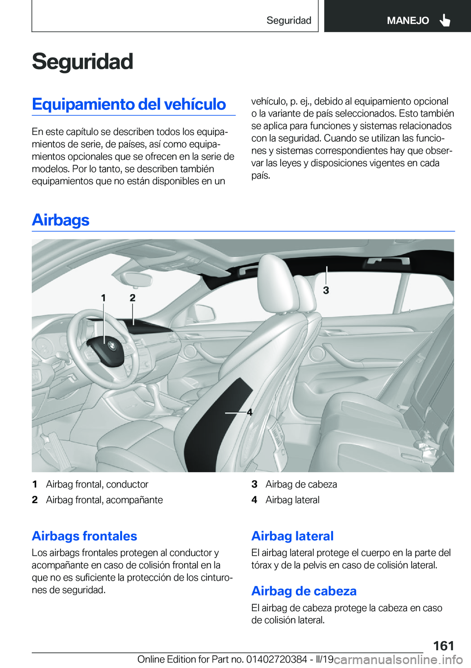 BMW X2 2019  Manuales de Empleo (in Spanish) �S�e�g�u�r�i�d�a�d�E�q�u�i�p�a�m�i�e�n�t�o��d�e�l��v�e�h�
