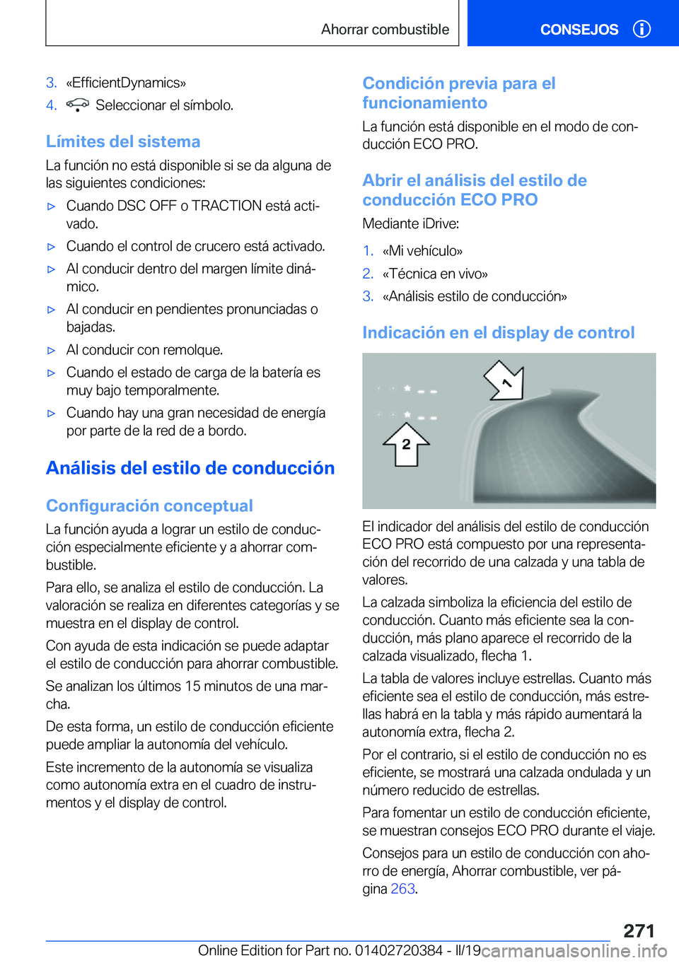 BMW X2 2019  Manuales de Empleo (in Spanish) �3�.�«�E�f�f�i�c�i�e�n�t�D�y�n�a�m�i�c�s�{�4�.���S�e�l�e�c�c�i�o�n�a�r��e�l��s�