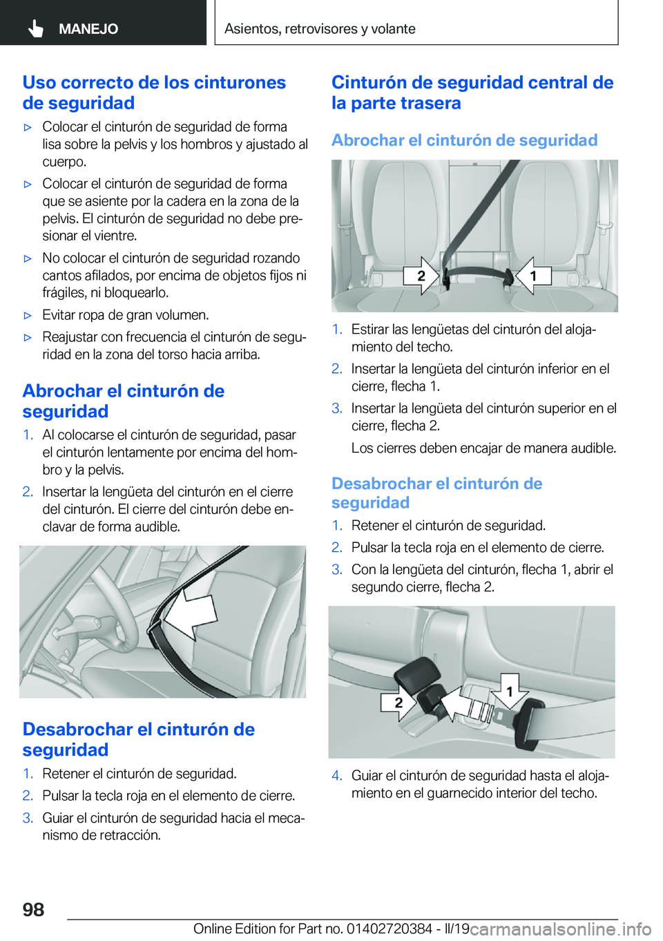 BMW X2 2019  Manuales de Empleo (in Spanish) �U�s�o��c�o�r�r�e�c�t�o��d�e��l�o�s��c�i�n�t�u�r�o�n�e�s
�d�e��s�e�g�u�r�i�d�a�dx�C�o�l�o�c�a�r��e�l��c�i�n�t�u�r�