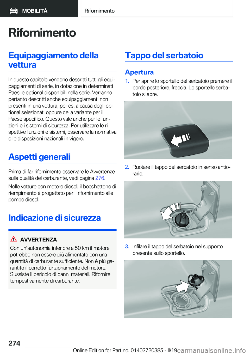 BMW X2 2019  Libretti Di Uso E manutenzione (in Italian) �R�i�f�o�r�n�i�m�e�n�t�o�E�q�u�i�p�a�g�g�i�a�m�e�n�t�o��d�e�l�l�a�v�e�t�t�u�r�a
�I�n��q�u�e�s�t�o��c�a�p�i�t�o�l�o��v�e�n�g�o�n�o��d�e�s�c�r�i�t�t�i��t�u�t�t�i��g�l�i��e�q�u�iª
�p�a�g�g�i�a�