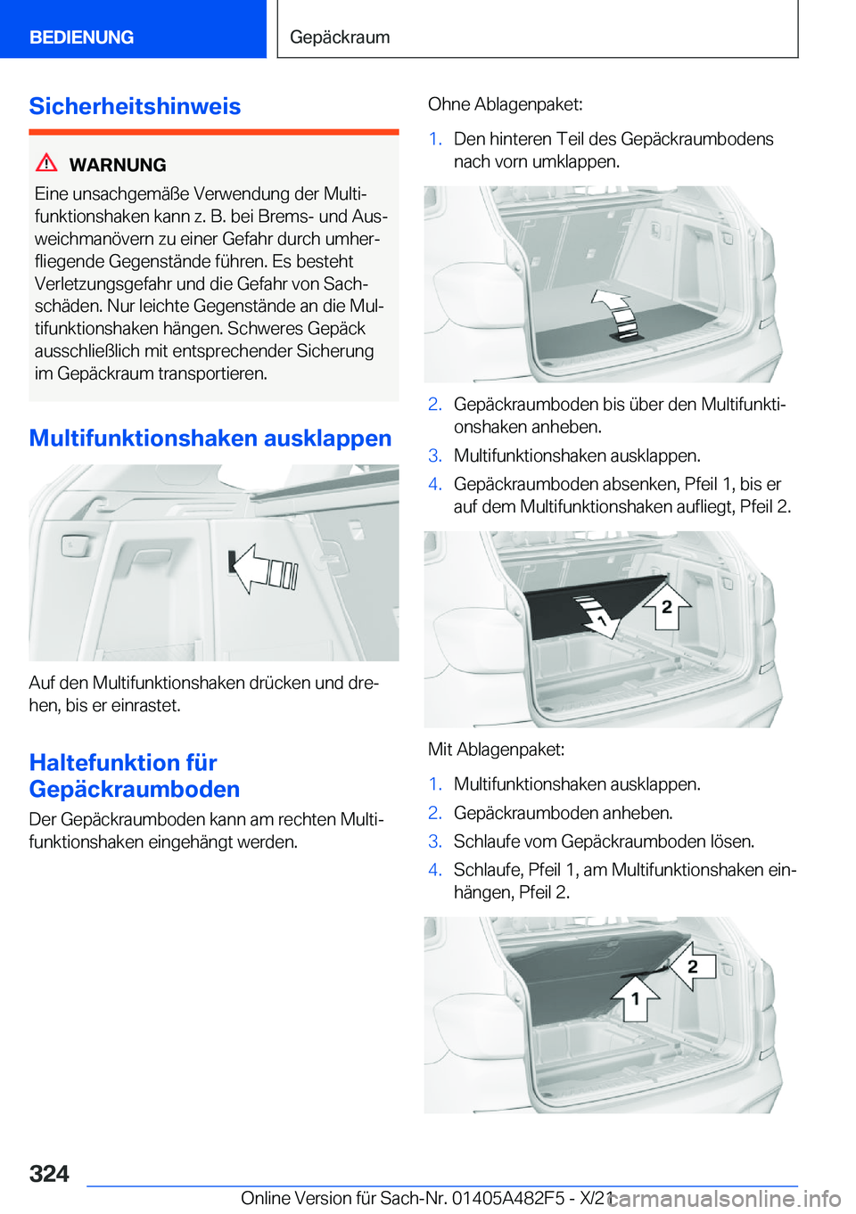 BMW X3 2022  Betriebsanleitungen (in German) �S�i�c�h�e�r�h�e�i�t�s�h�i�n�w�e�i�s
�W�A�R�N�U�N�G
�E�i�n�e��u�n�s�a�c�h�g�e�m�