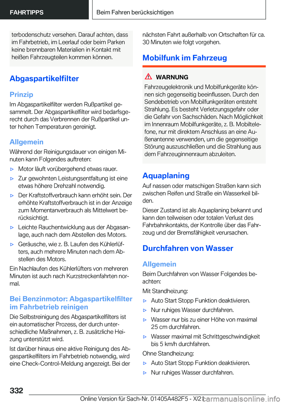 BMW X3 2022  Betriebsanleitungen (in German) �t�e�r�b�o�d�e�n�s�c�h�u�t�z��v�e�r�s�e�h�e�n�.��D�a�r�a�u�f��a�c�h�t�e�n�,��d�a�s�s
�i�m��F�a�h�r�b�e�t�r�i�e�b�,��i�m��L�e�e�r�l�a�u�f��o�d�e�r��b�e�i�m��P�a�r�k�e�n �k�e�i�n�e��b�r�e�n�n