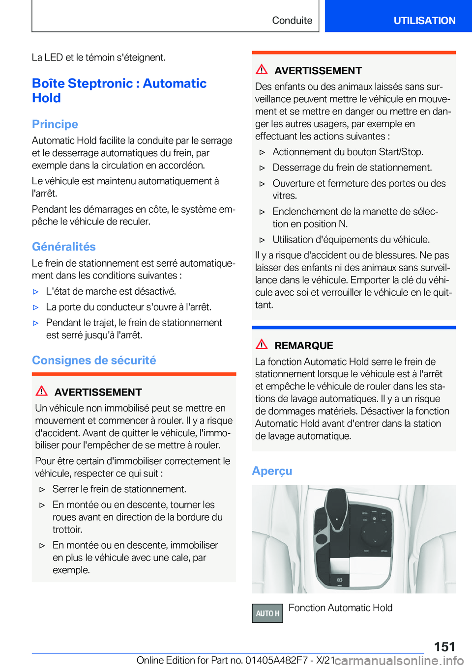 BMW X3 2022  Notices Demploi (in French) �L�a��L�E�D��e�t��l�e��t�é�m�o�i�n��s�'�é�t�e�i�g�n�e�n�t�.
�B�o�