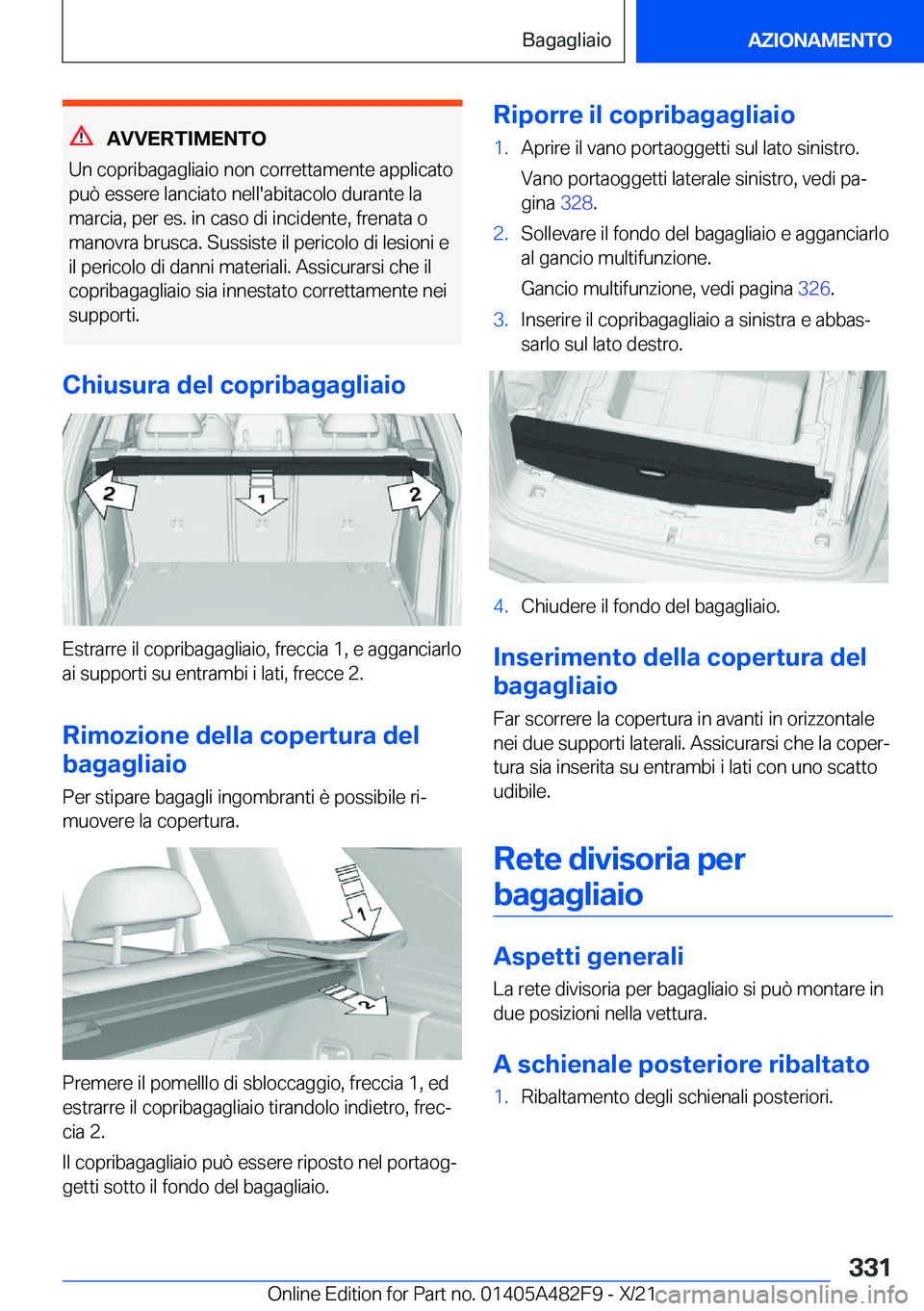 BMW X3 2022  Libretti Di Uso E manutenzione (in Italian) �A�V�V�E�R�T�I�M�E�N�T�O
�U�n��c�o�p�r�i�b�a�g�a�g�l�i�a�i�o��n�o�n��c�o�r�r�e�t�t�a�m�e�n�t�e��a�p�p�l�i�c�a�t�o
�p�u�