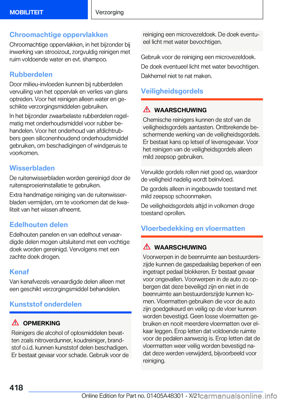 BMW X3 2022  Instructieboekjes (in Dutch) �C�h�r�o�o�m�a�c�h�t�i�g�e��o�p�p�e�r�v�l�a�k�k�e�n
�C�h�r�o�o�m�a�c�h�t�i�g�e��o�p�p�e�r�v�l�a�k�k�e�n�,��i�n��h�e�t��b�i�j�z�o�n�d�e�r��b�i�j �i�n�w�e�r�k�i�n�g��v�a�n��s�t�r�o�o�i�z�o�u�t�,