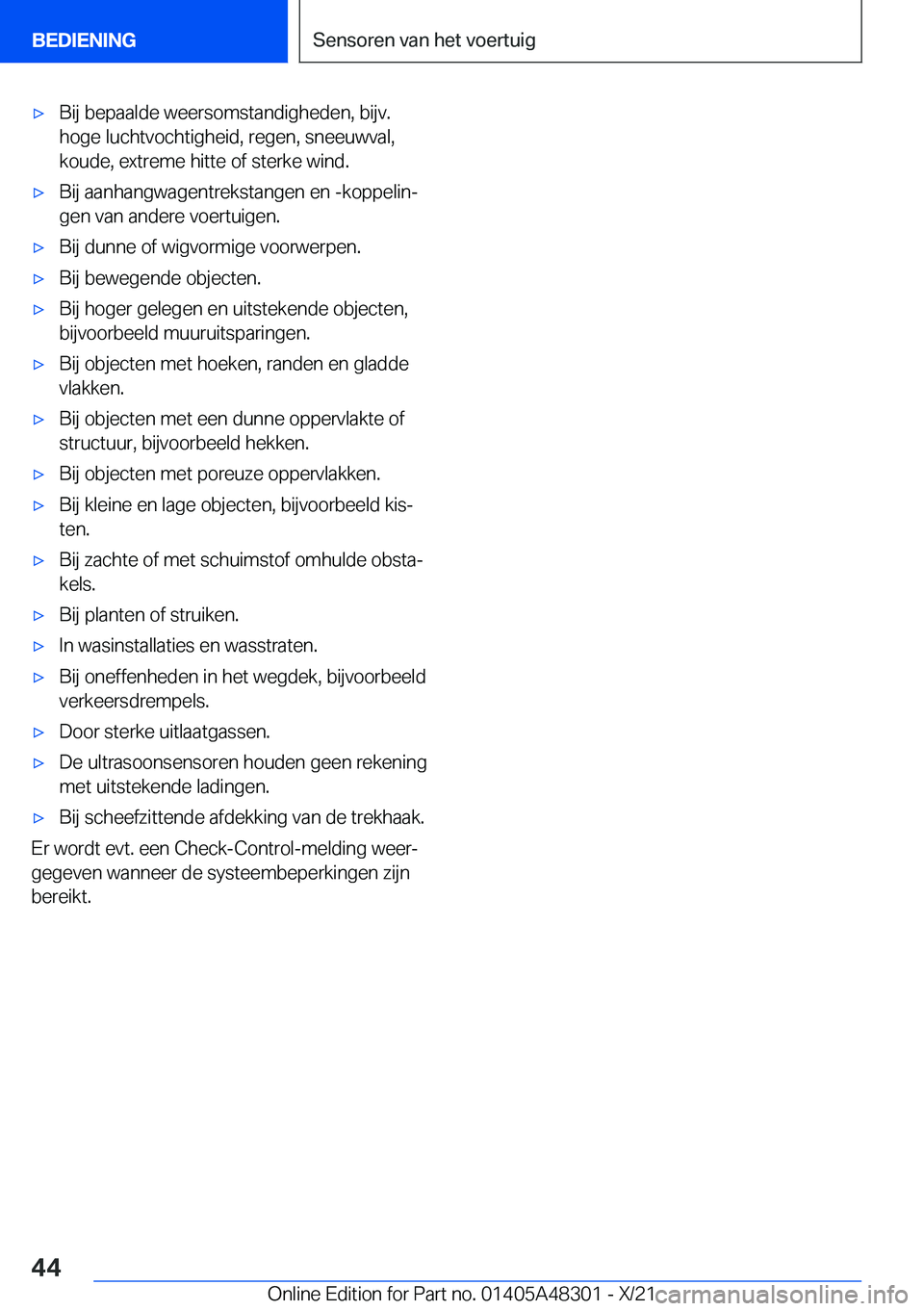BMW X3 2022  Instructieboekjes (in Dutch) 'x�B�i�j��b�e�p�a�a�l�d�e��w�e�e�r�s�o�m�s�t�a�n�d�i�g�h�e�d�e�n�,��b�i�j�v�.�h�o�g�e��l�u�c�h�t�v�o�c�h�t�i�g�h�e�i�d�,��r�e�g�e�n�,��s�n�e�e�u�w�v�a�l�,
�k�o�u�d�e�,��e�x�t�r�e�m�e��h�i�
